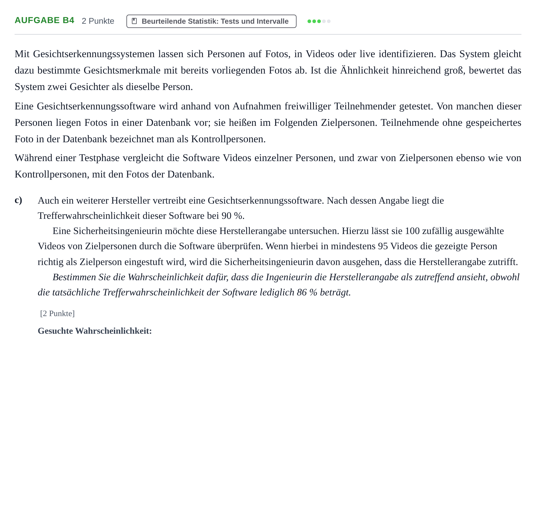 Aufgabenstellung: Aufgabe B4 - Beurteilende Statistik · Abitur NRW Mathematik GK · Nachtermin · GTR · Weiterbildungsko 2023