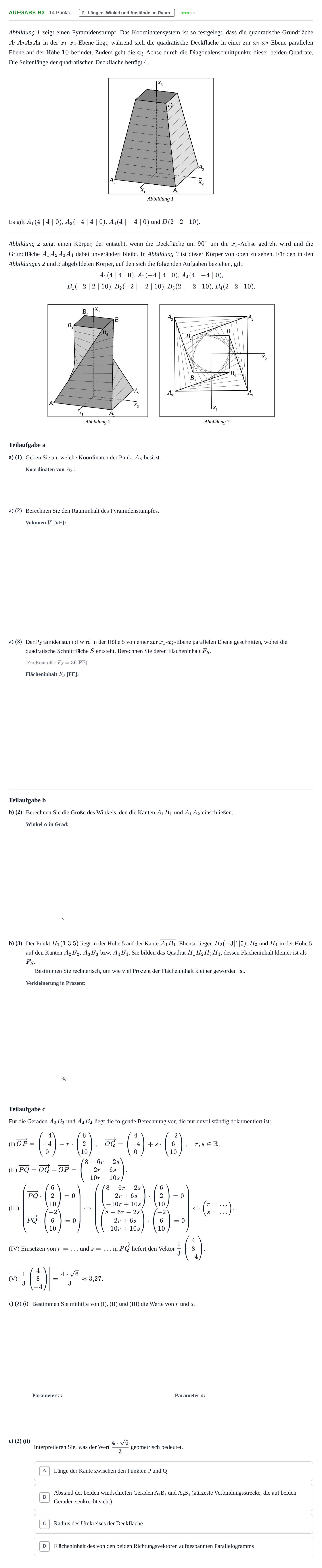 Aufgabenstellung: Aufgabe B3 - Längen, Winkel und Abstände · Abitur NRW Mathematik GK · Nachtermin · CAS 2023