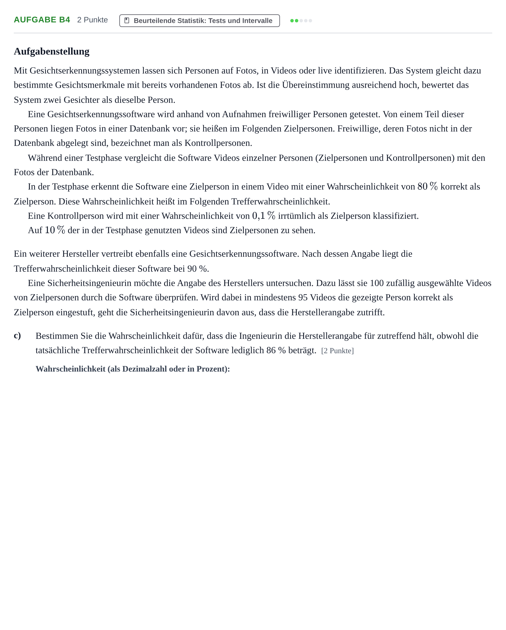 Aufgabenstellung: Aufgabe B4 - Beurteilende Statistik · Abitur NRW Mathematik GK · Nachtermin · CAS 2023