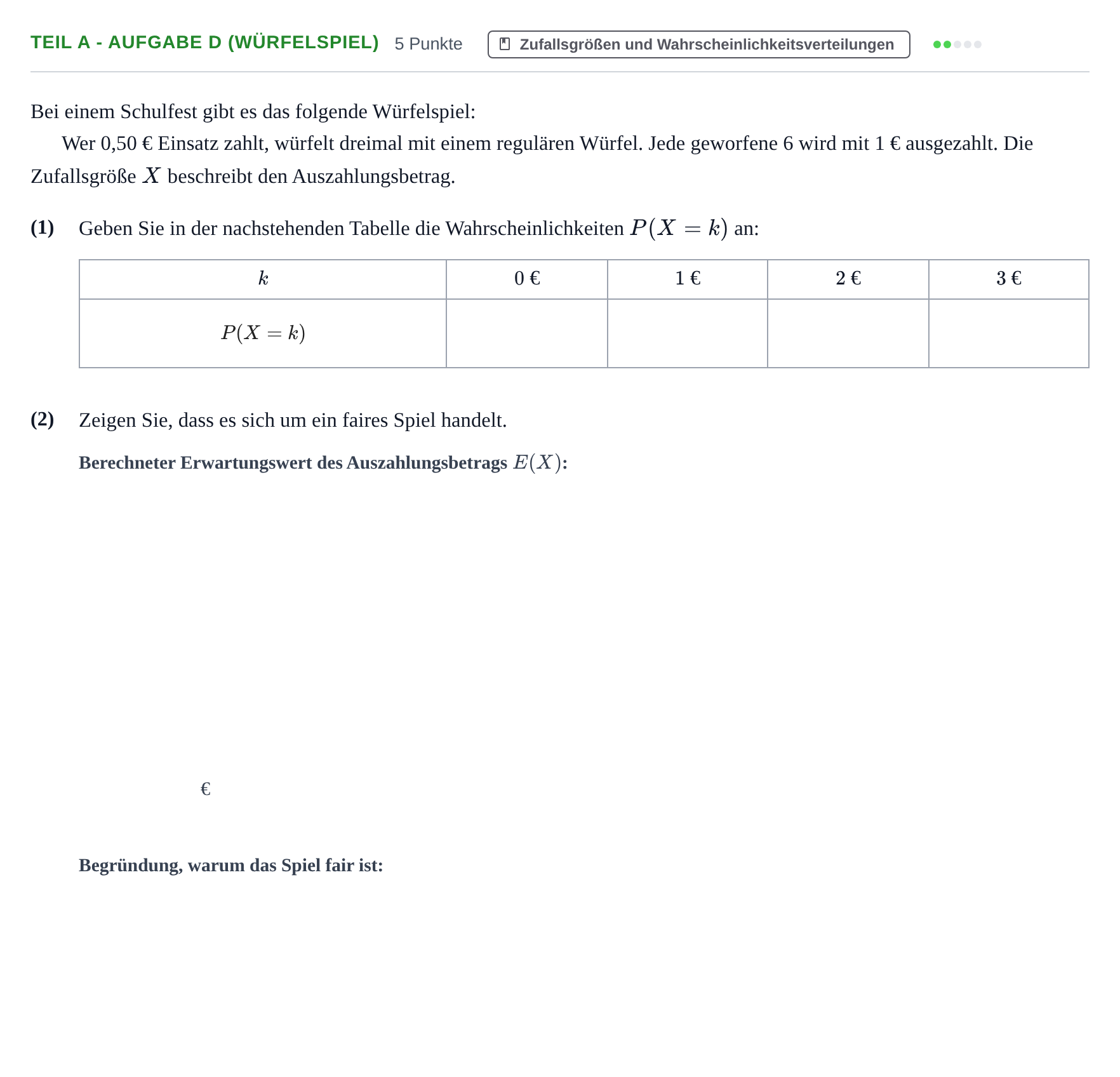 Aufgabenstellung: Teil A - Aufgabe d (Würfelspiel) · Abitur NRW Mathematik GK · Nachtermin · CAS 2023
