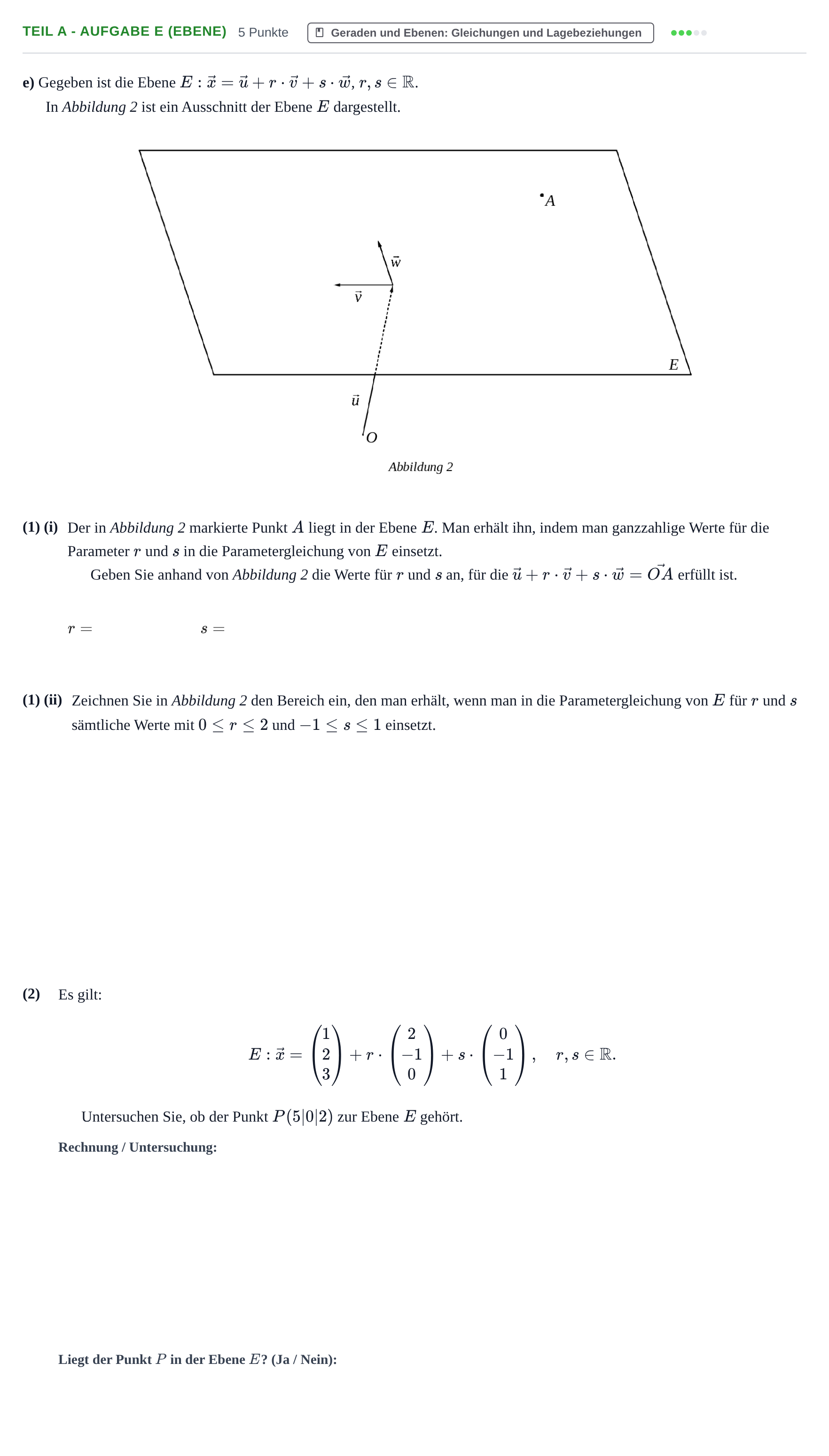 Aufgabenstellung: Teil A - Aufgabe e (Ebene) · Abitur NRW Mathematik GK · Nachtermin · CAS 2023