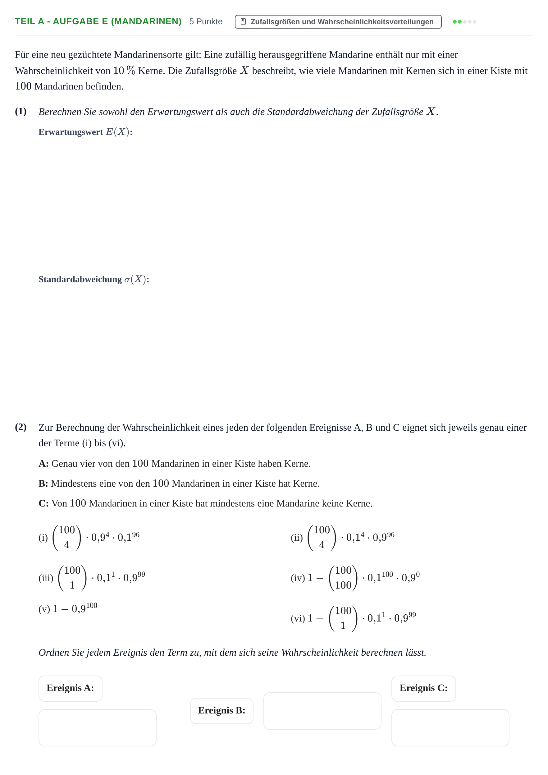 Aufgabenstellung: Teil A - Aufgabe e (Mandarinen) · Abitur NRW Mathematik GK · Nachtermin · CAS 2023