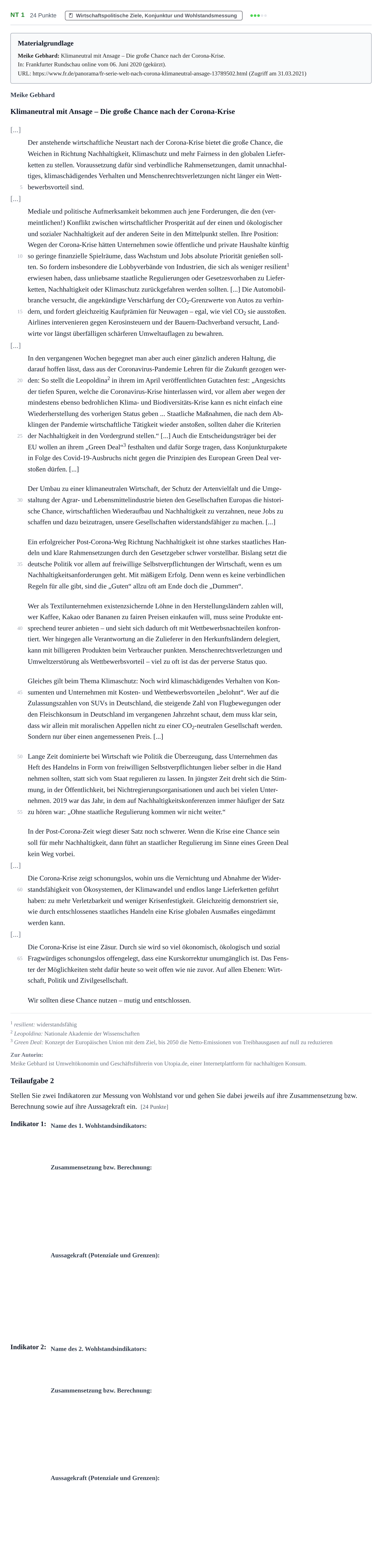 Aufgabenstellung: Aufgabe NT 1 - Wirtschaftspolitische Ziele, Konjunktur un… · Abitur NRW Sozialwissenschaften GK · Nachtermin 2022