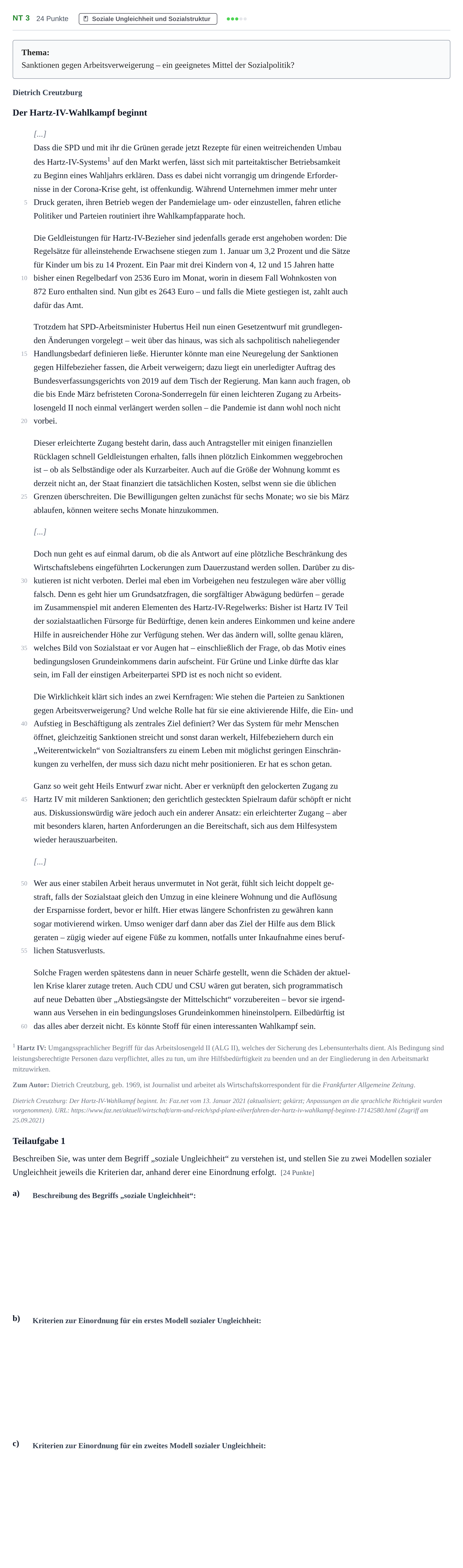 Aufgabenstellung: Aufgabe NT 3 - Soziale Ungleichheit und Sozialstruktur · Abitur NRW Sozialwissenschaften GK · Nachtermin 2022