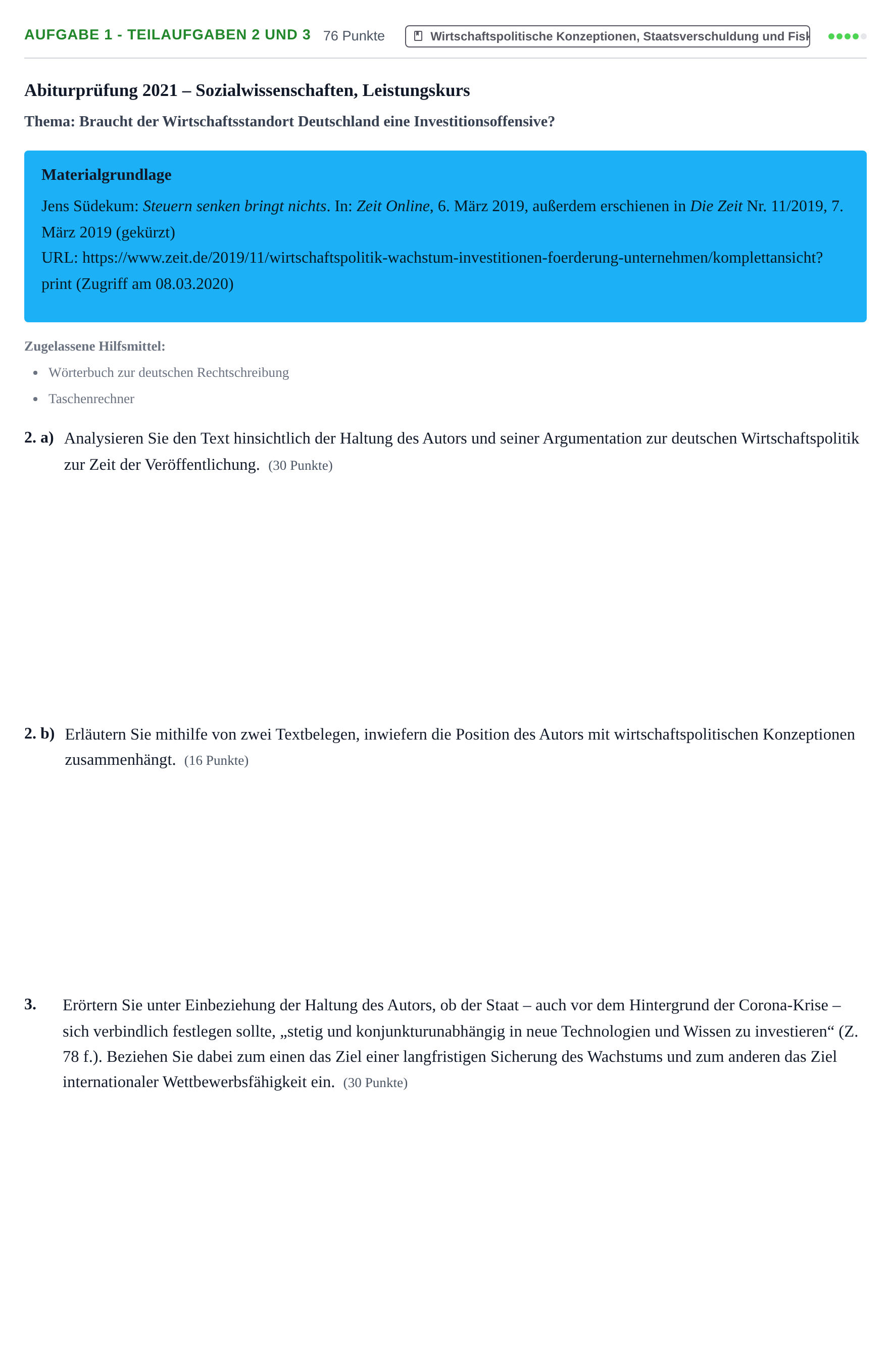 Aufgabenstellung: Aufgabe 1 - Teilaufgaben 2 und 3 · Abitur NRW Sozialwissenschaften LK · Nachtermin 2021