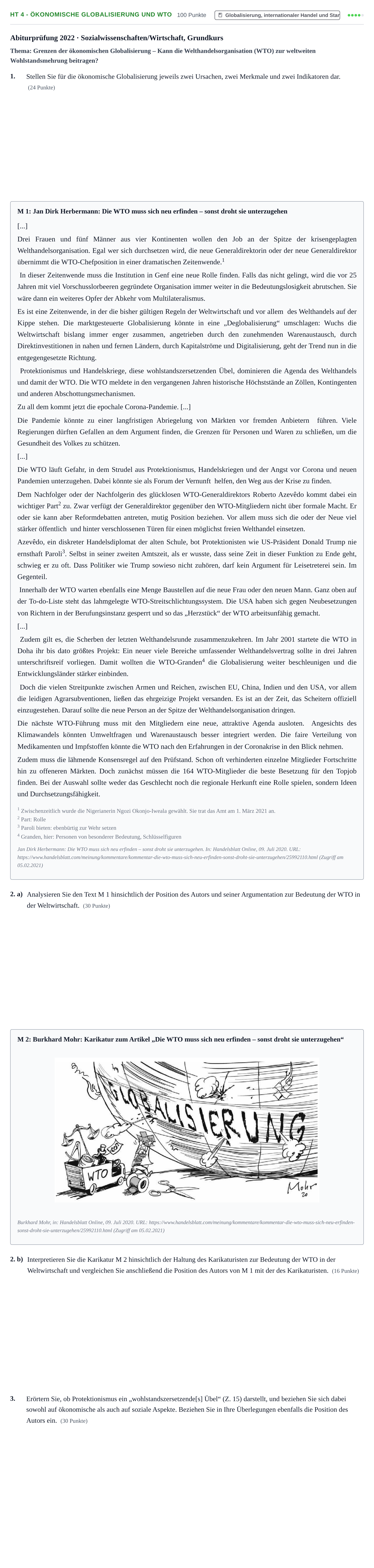 Aufgabenstellung: Aufgabe HT 4 - Ökonomische Globalisierung und WTO · Abitur NRW Sozialwissenschaften GK · Haupttermin · Wirtschaft 2022