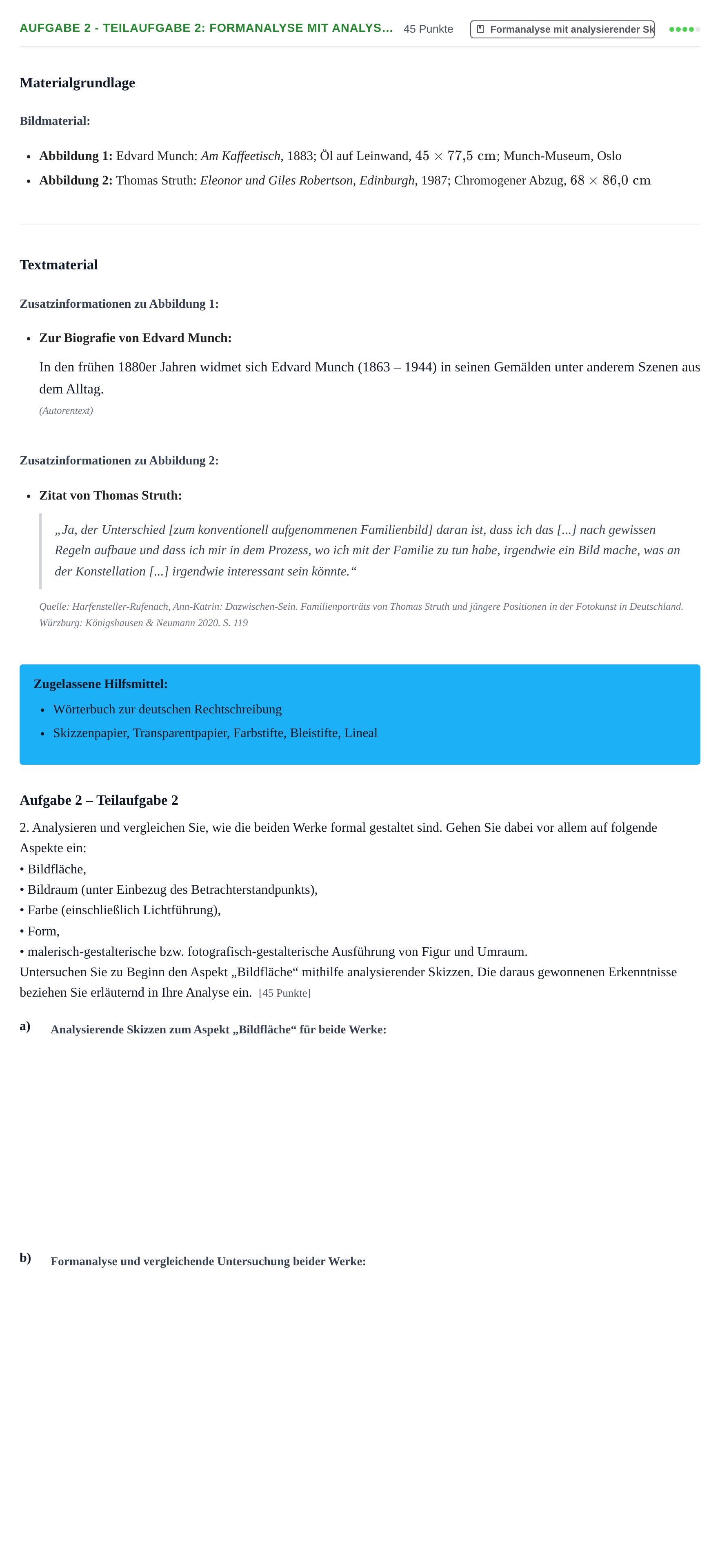 Aufgabenstellung: Aufgabe 2 - Teilaufgabe 2: Formanalyse mit analys… · Abitur NRW Kunst LK · Haupttermin 2022