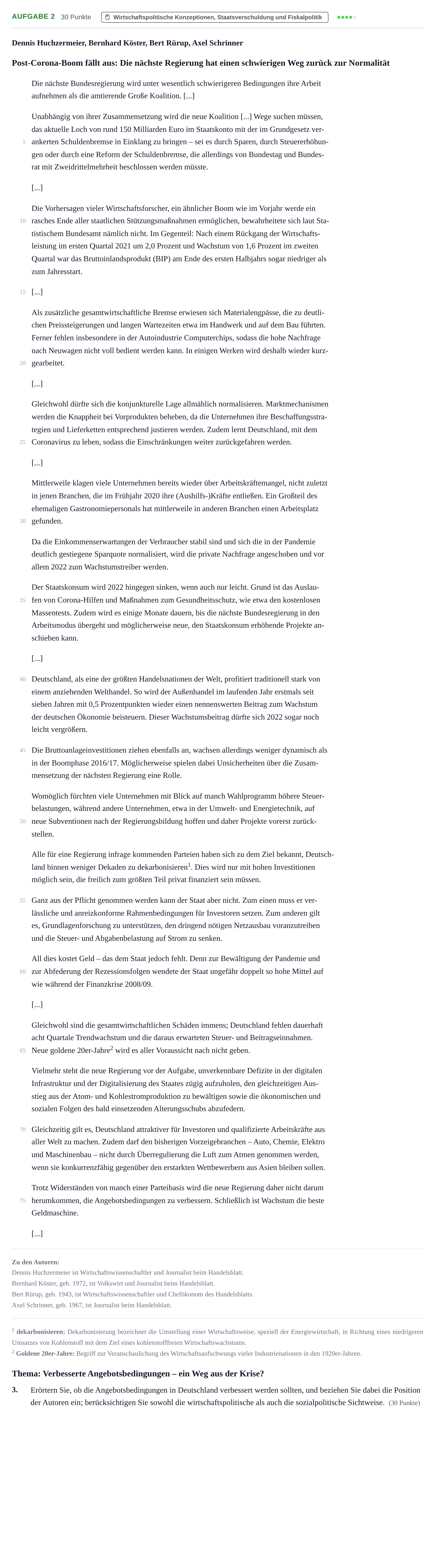 Aufgabenstellung: Aufgabe 2 - Wirtschaftspolitische Konzeptionen · Abitur NRW Sozialwissenschaften GK · Nachtermin · Wirtschaft 2022