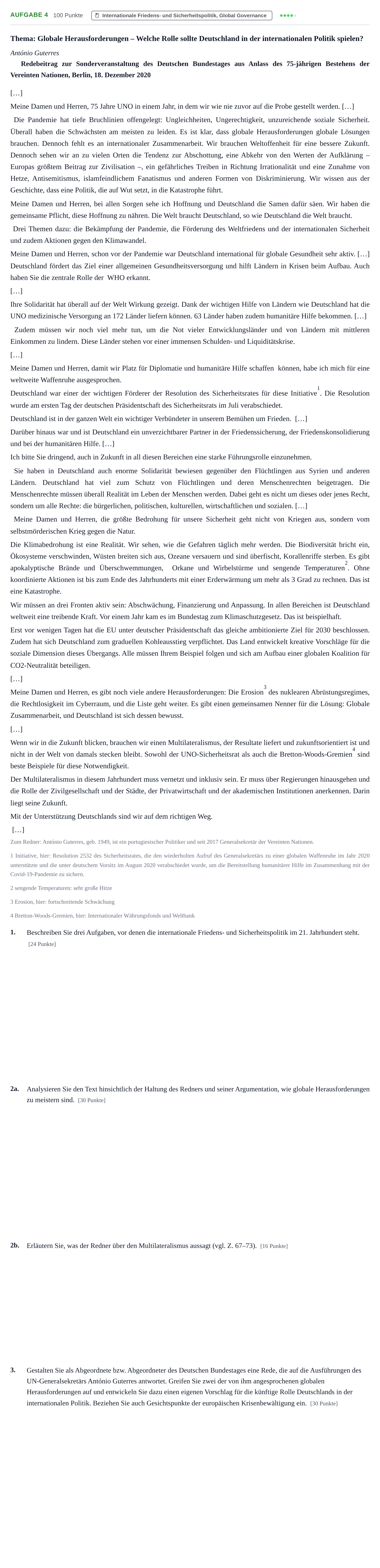 Aufgabenstellung: Aufgabe 4 - Internationale Friedens- und Sicherhe… · Abitur NRW Sozialwissenschaften GK · Nachtermin · Wirtschaft 2022