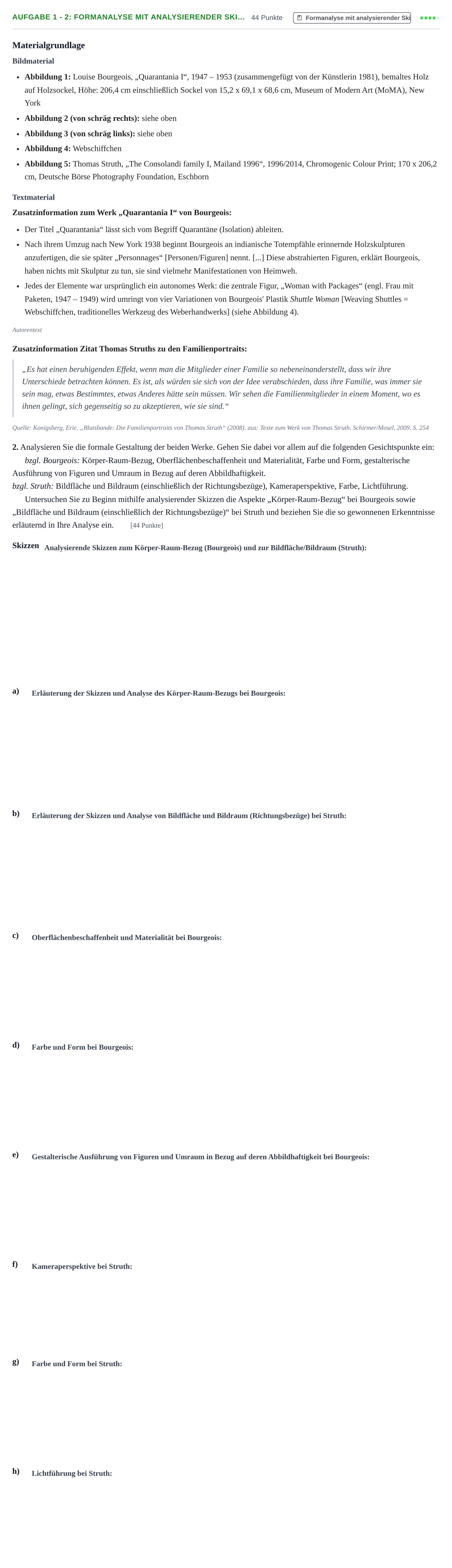 Aufgabenstellung: Aufgabe 1 - 2: Formanalyse mit analysierender Ski… · Abitur NRW Kunst LK · Nachtermin 2022