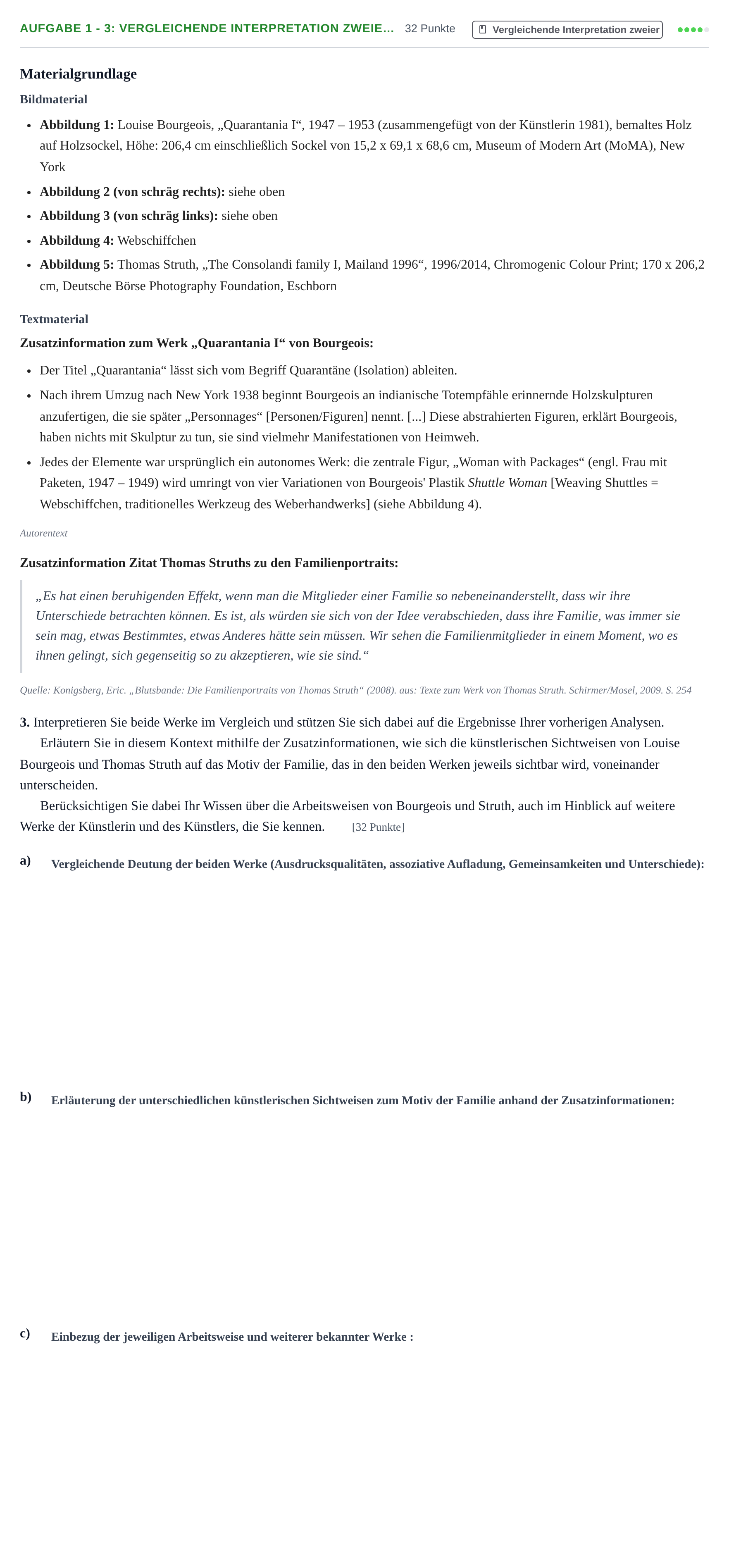 Aufgabenstellung: Aufgabe 1 - 3: Vergleichende Interpretation zweie… · Abitur NRW Kunst LK · Nachtermin 2022