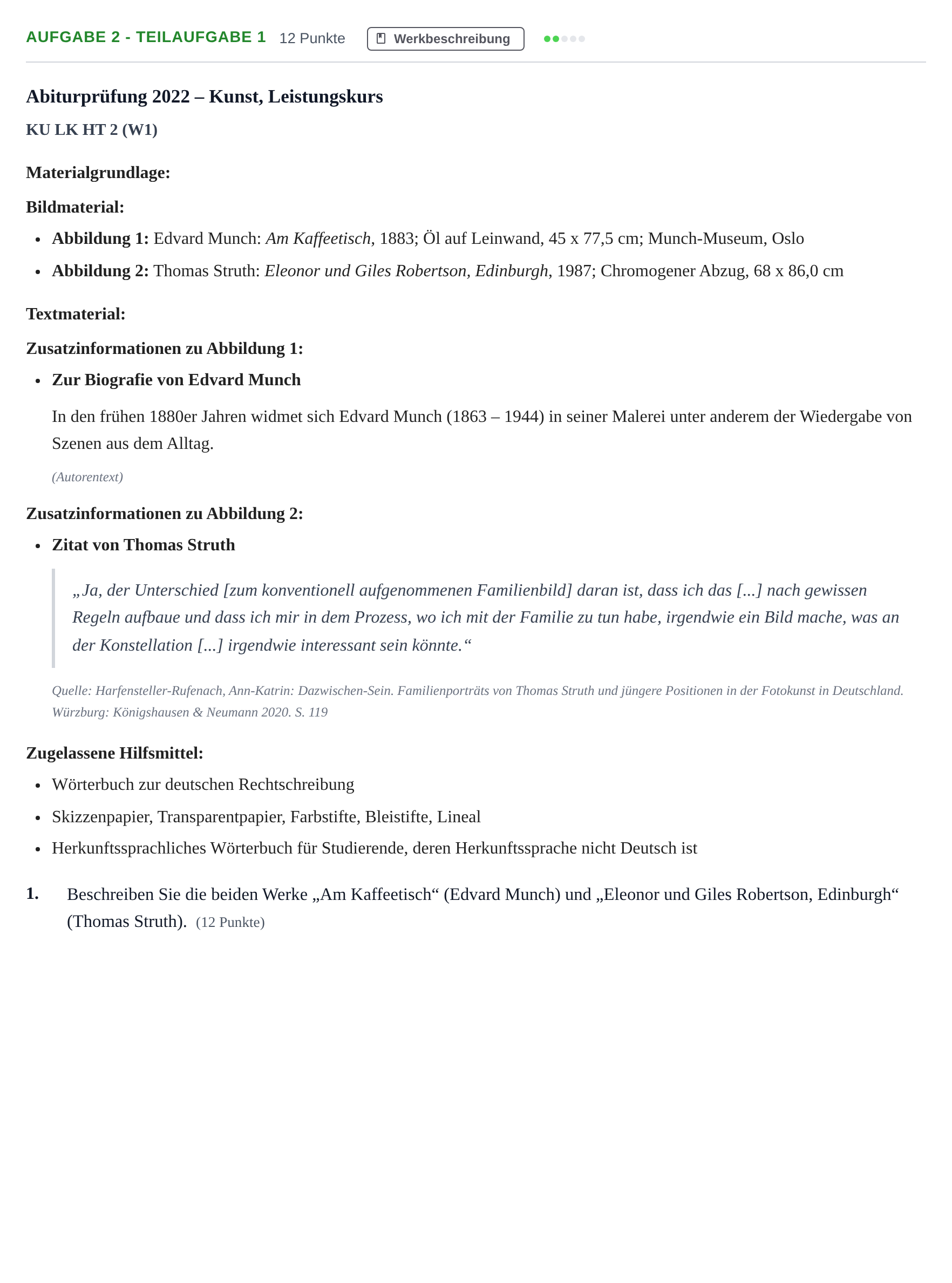 Aufgabenstellung: Aufgabe 2 - Teilaufgabe 1 · Abitur NRW Kunst LK · Haupttermin · Weiterbildungskolleg 2022
