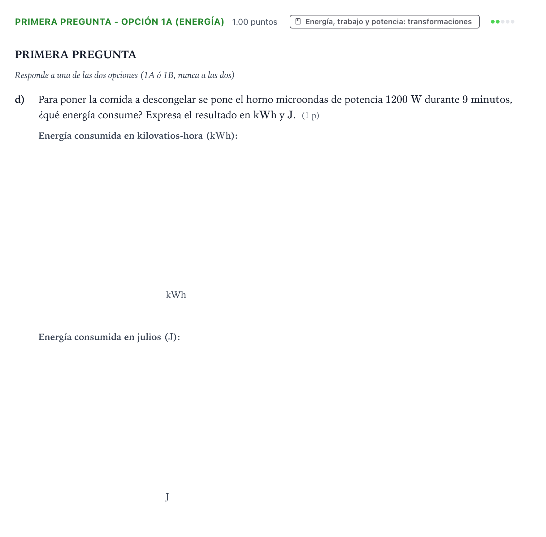 Enunciado: Ejercicio Primera Pregunta - Opción 1A (Energía) · Ciencias Generales PAU País Vasco Extraordinaria 2024