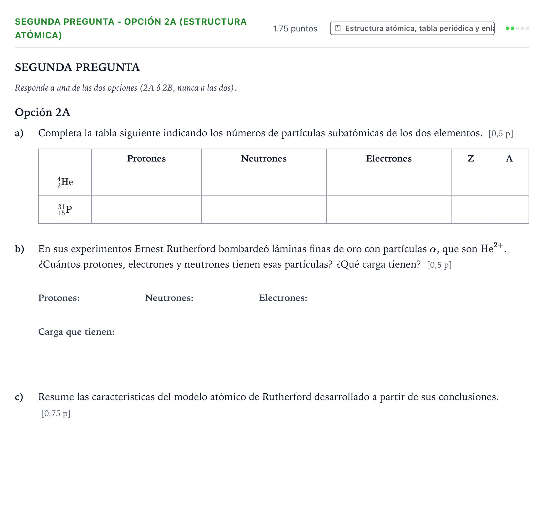 Enunciado: Ejercicio Segunda Pregunta - Opción 2A (Estructura atómica) · Ciencias Generales PAU País Vasco Extraordinaria 2024