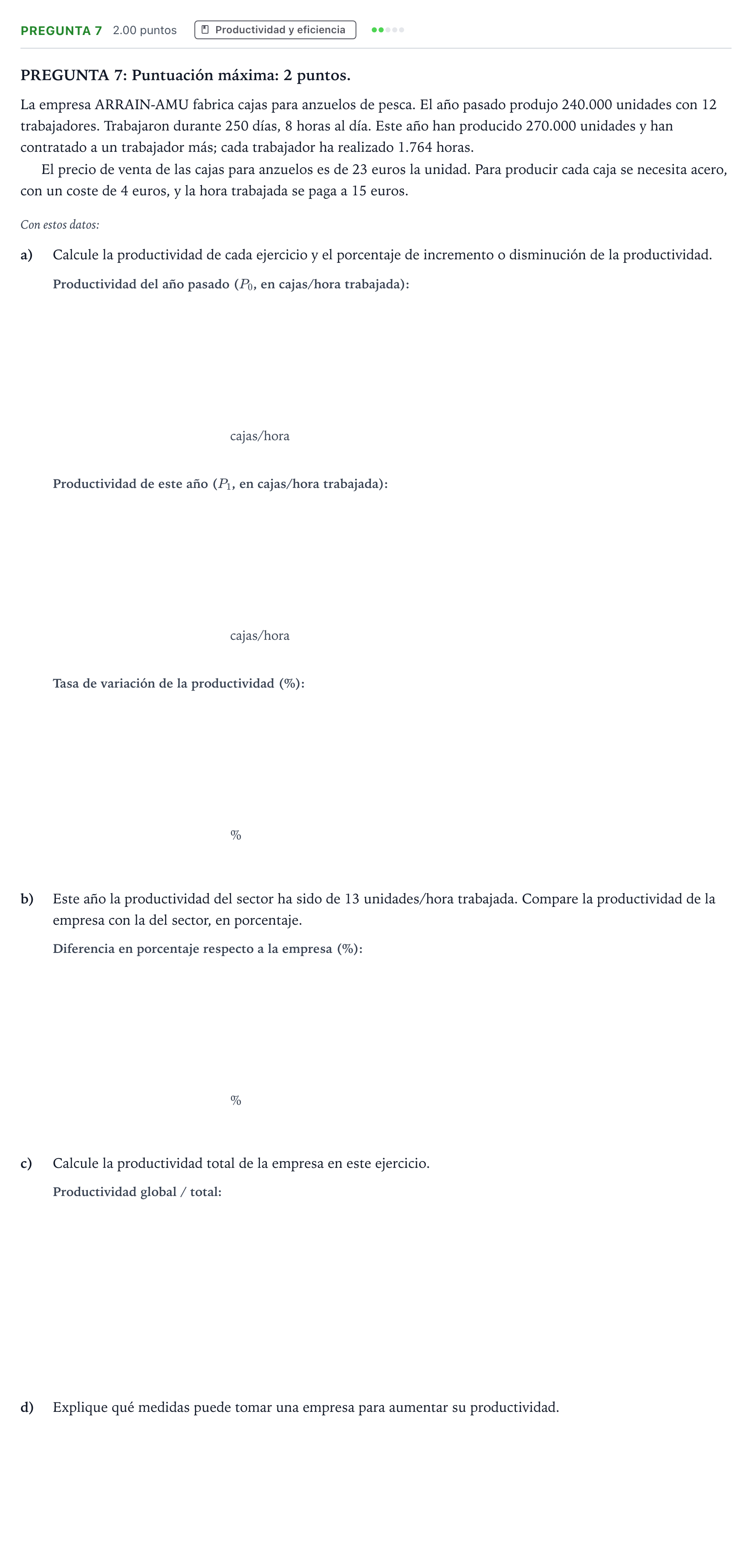 Enunciado: Pregunta 7 · Empresa y Diseño de Modelos de Negocio PAU País Vasco Extraordinaria 2024