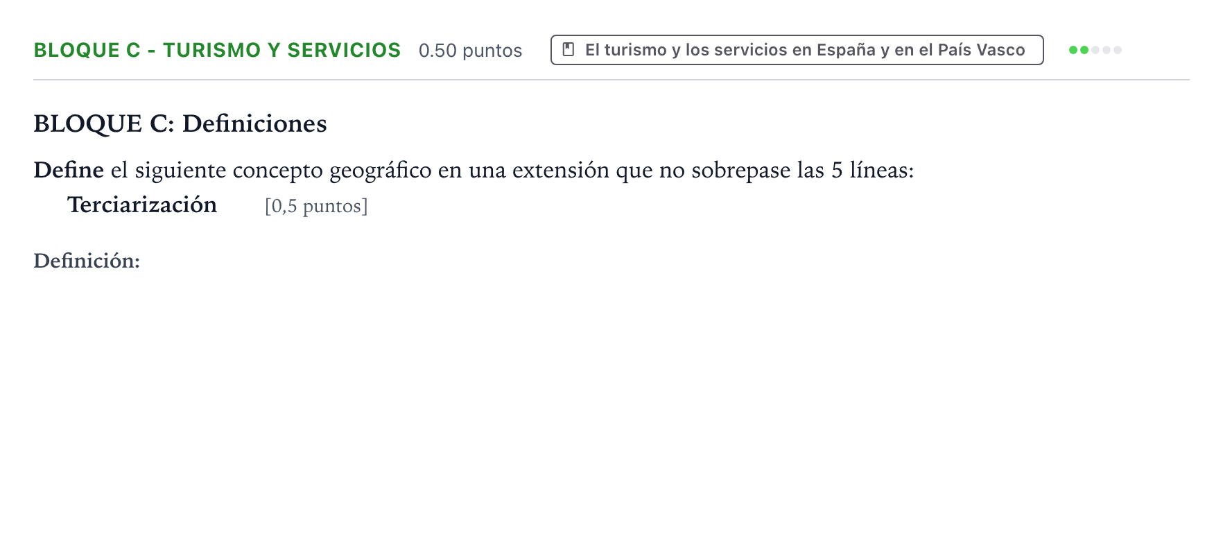 Enunciado: Bloque C - Turismo y servicios · Geografía PAU País Vasco Extraordinaria 2024