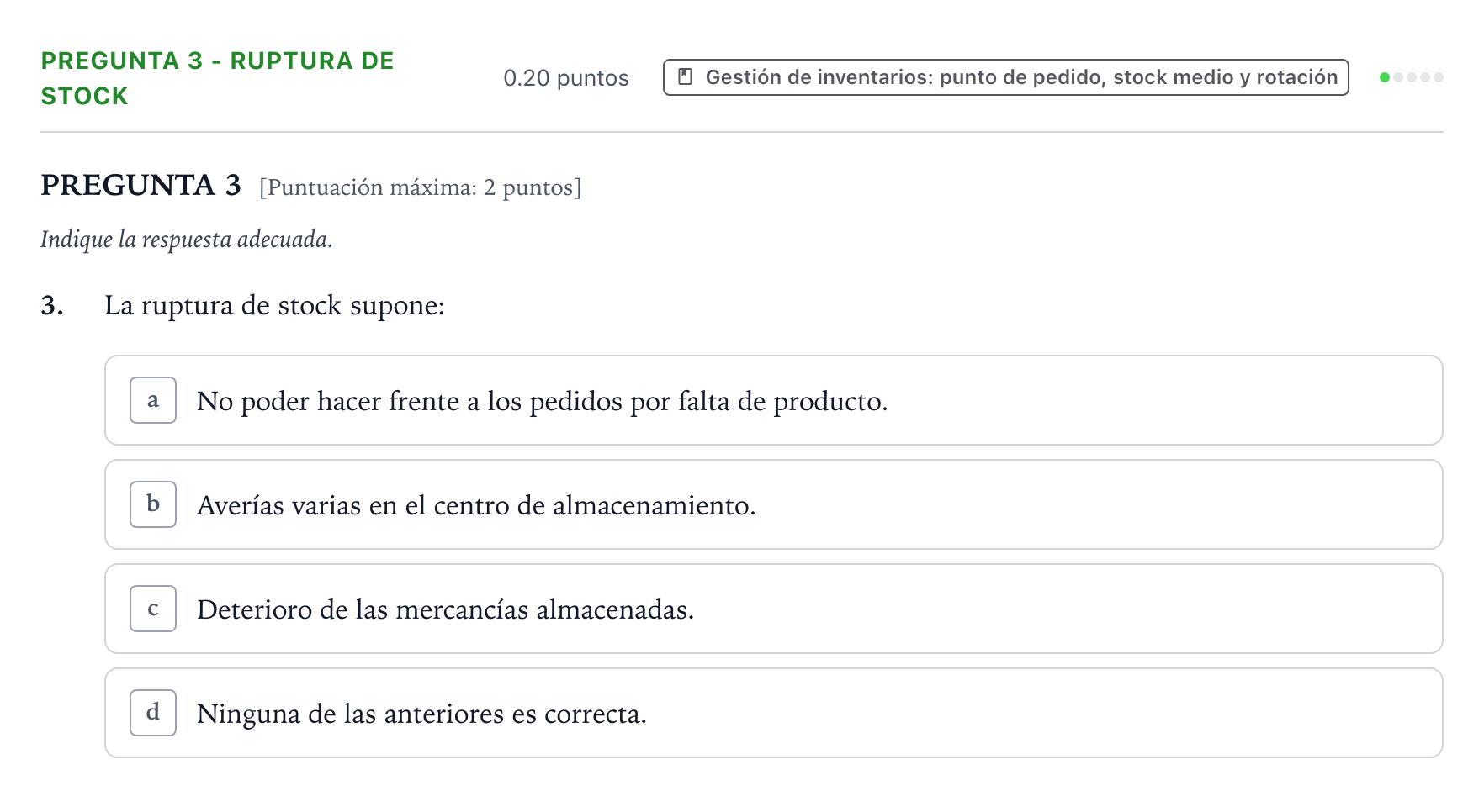 Enunciado: Pregunta 3 - Ruptura de stock · Empresa y Diseño de Modelos de Negocio PAU País Vasco Ordinaria 2024