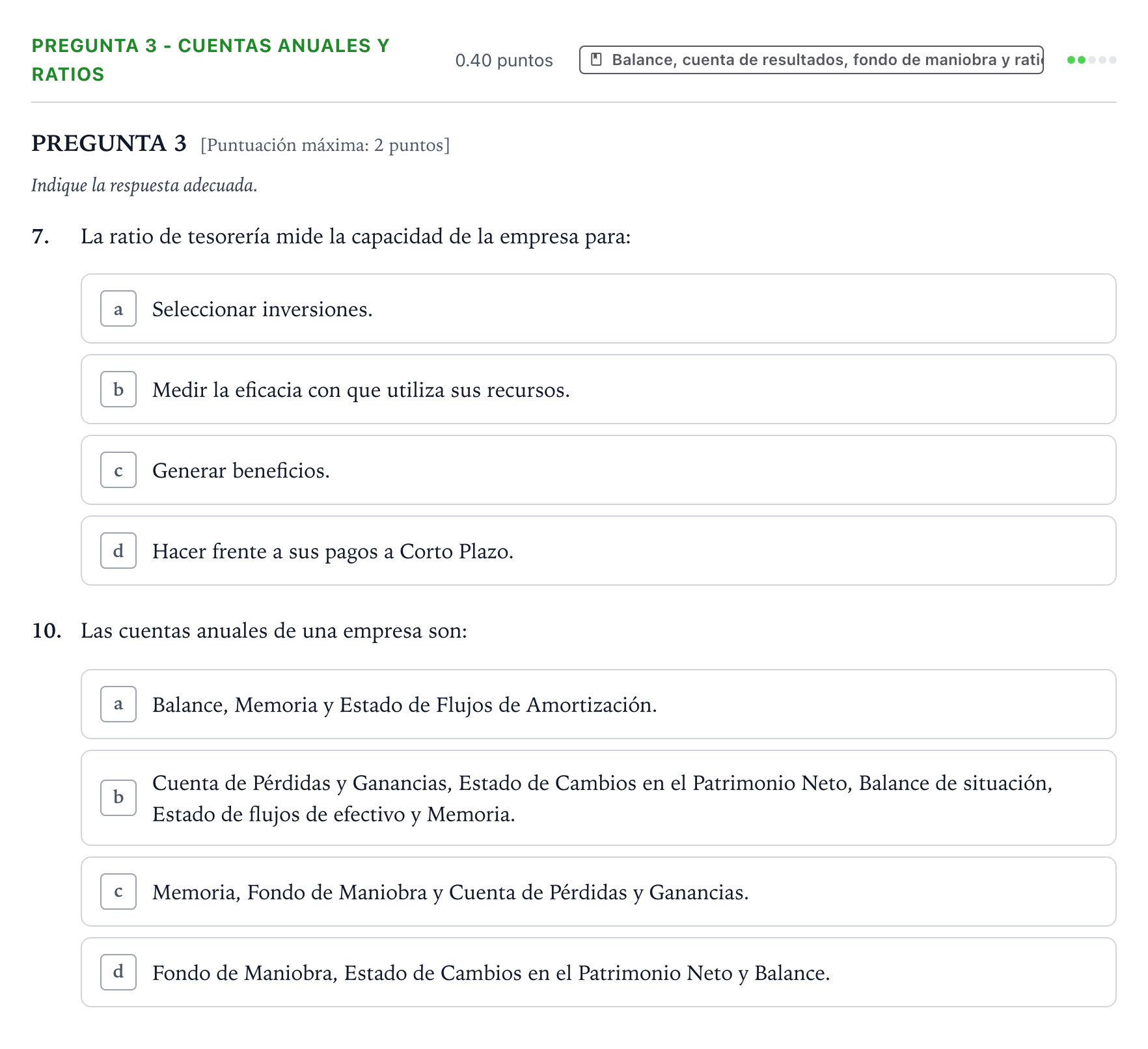 Enunciado: Pregunta 3 - Cuentas anuales y ratios · Empresa y Diseño de Modelos de Negocio PAU País Vasco Ordinaria 2024