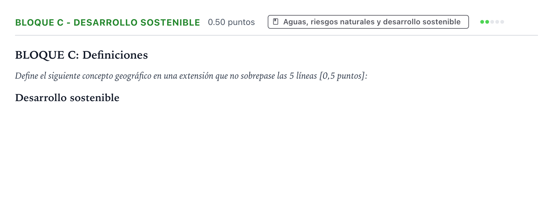 Enunciado: Bloque C - Desarrollo sostenible · Geografía PAU País Vasco Ordinaria 2024
