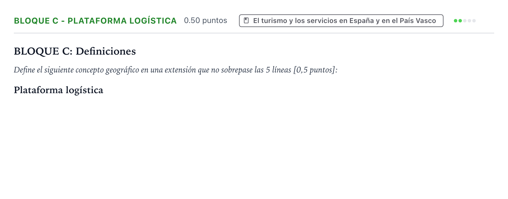 Enunciado: Bloque C - Plataforma logística · Geografía PAU País Vasco Ordinaria 2024