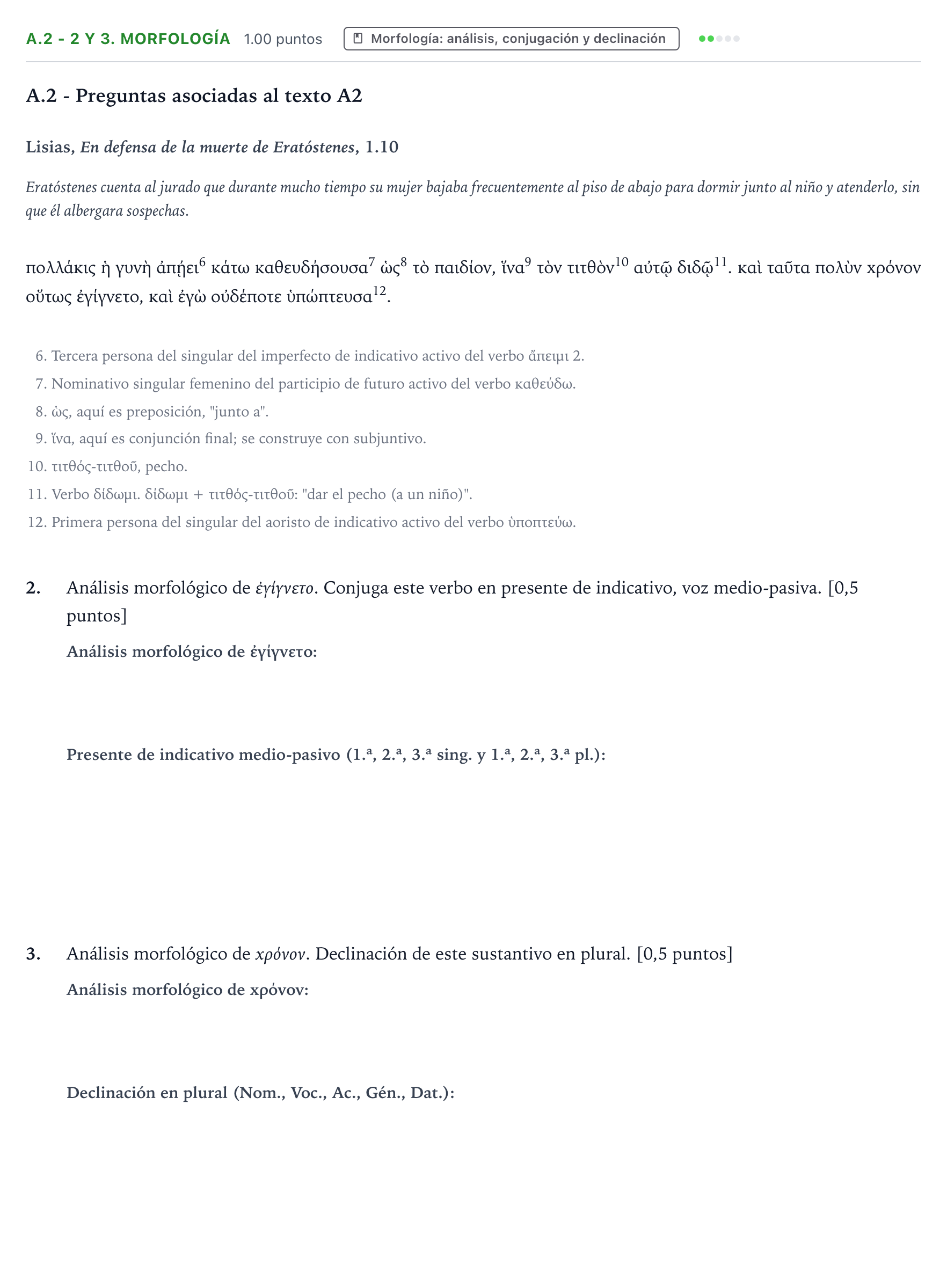 Enunciado: Ejercicio A.2 - 2 y 3. Morfología · Griego II PAU País Vasco Extraordinaria 2024