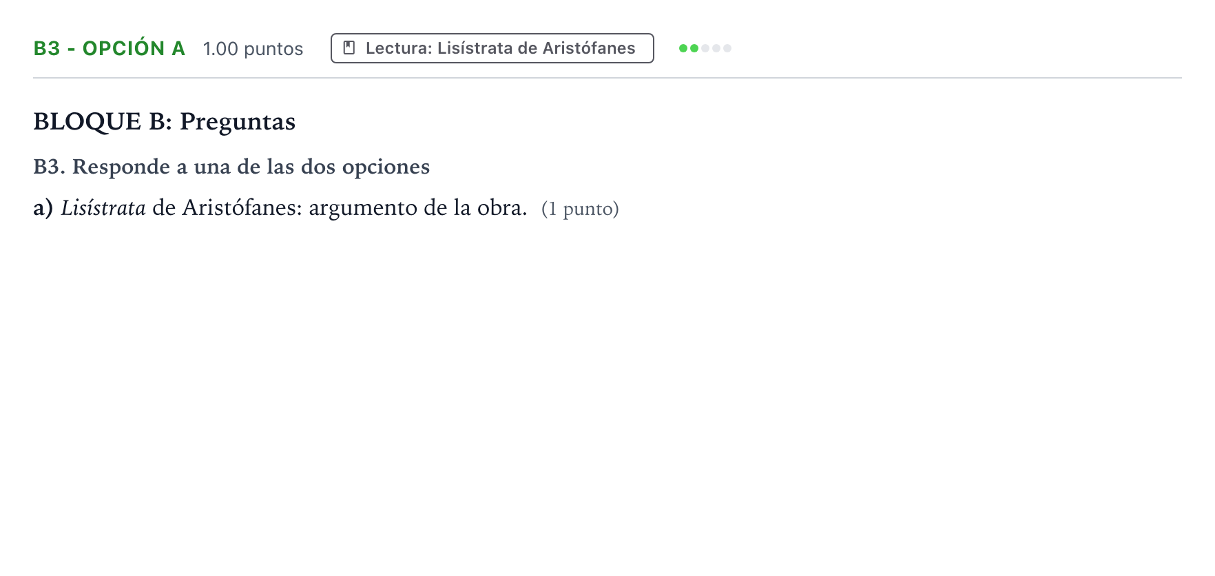 Enunciado: Ejercicio B3 - Opción a · Griego II PAU País Vasco Extraordinaria 2024