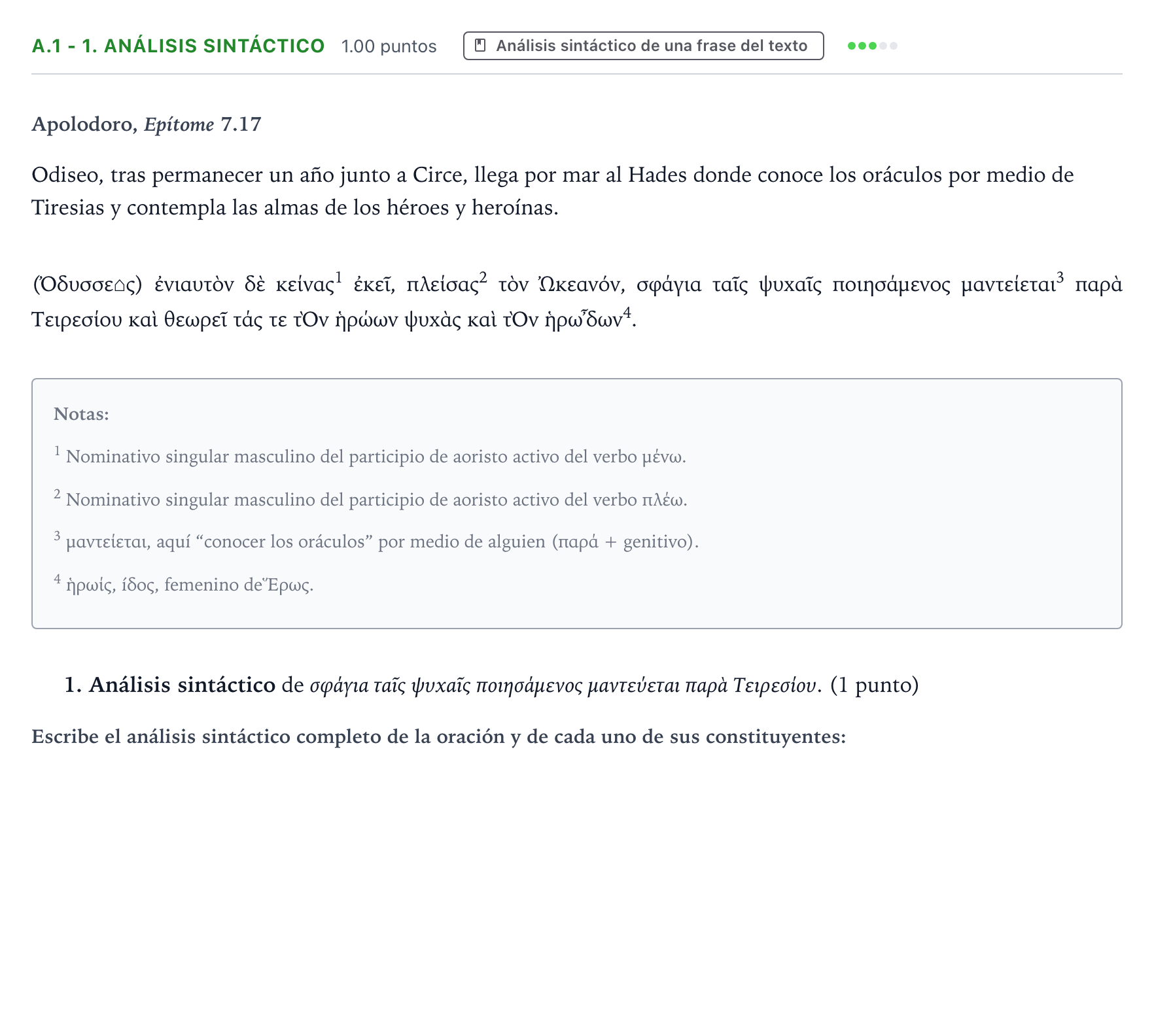 Enunciado: Ejercicio A.1 - 1. Análisis sintáctico · Griego II PAU País Vasco Ordinaria 2024