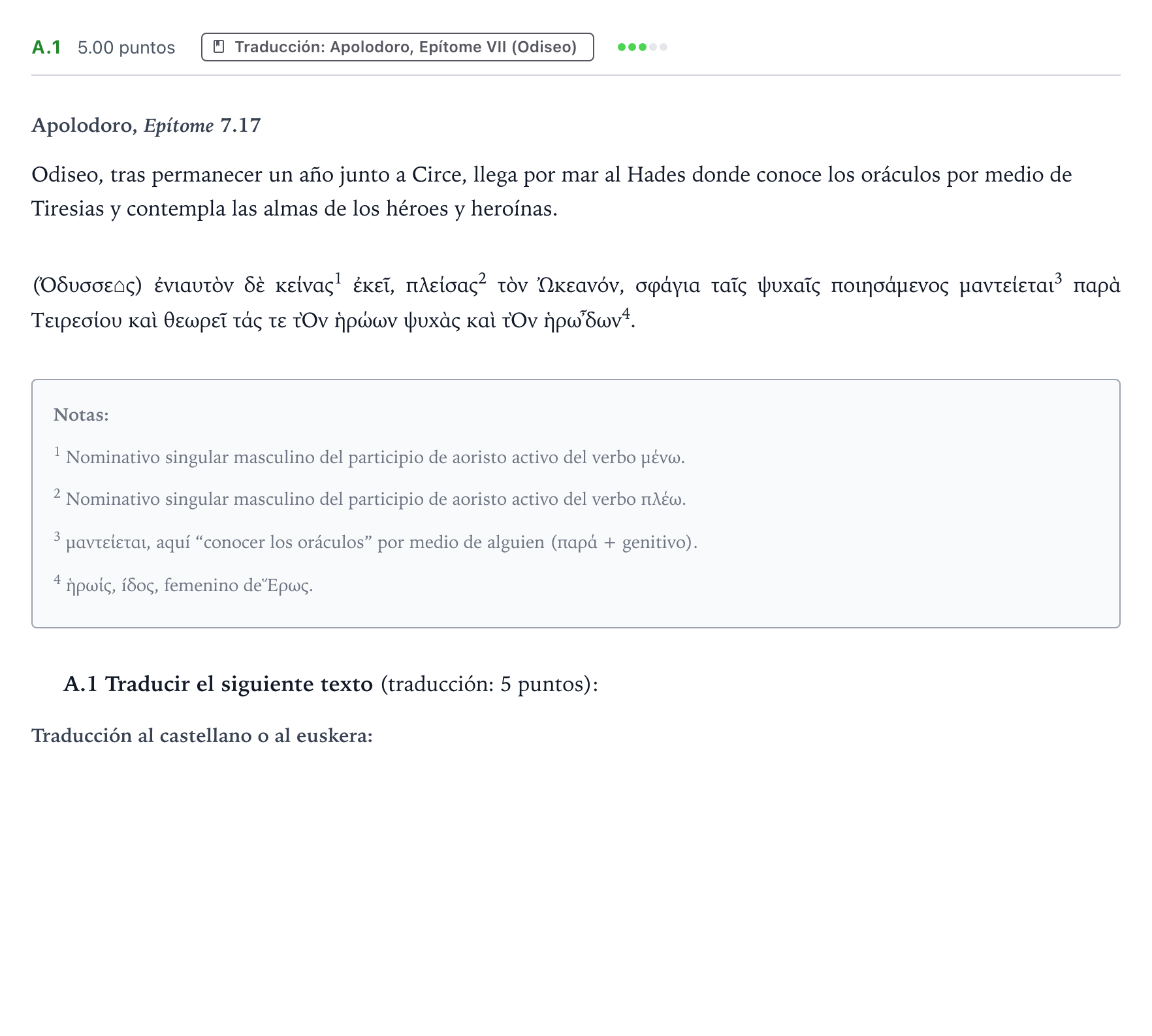 Enunciado: Ejercicio A.1 - Traducción · Griego II PAU País Vasco Ordinaria 2024