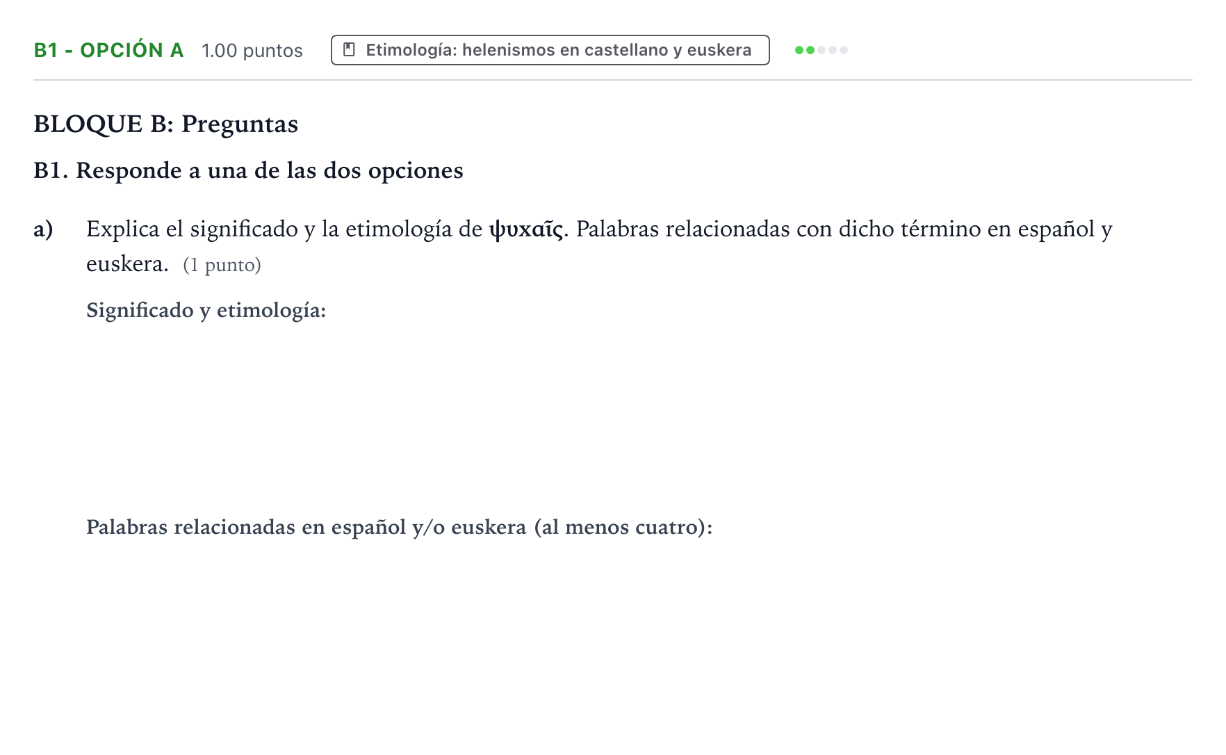 Enunciado: Ejercicio B1 - Opción a · Griego II PAU País Vasco Ordinaria 2024