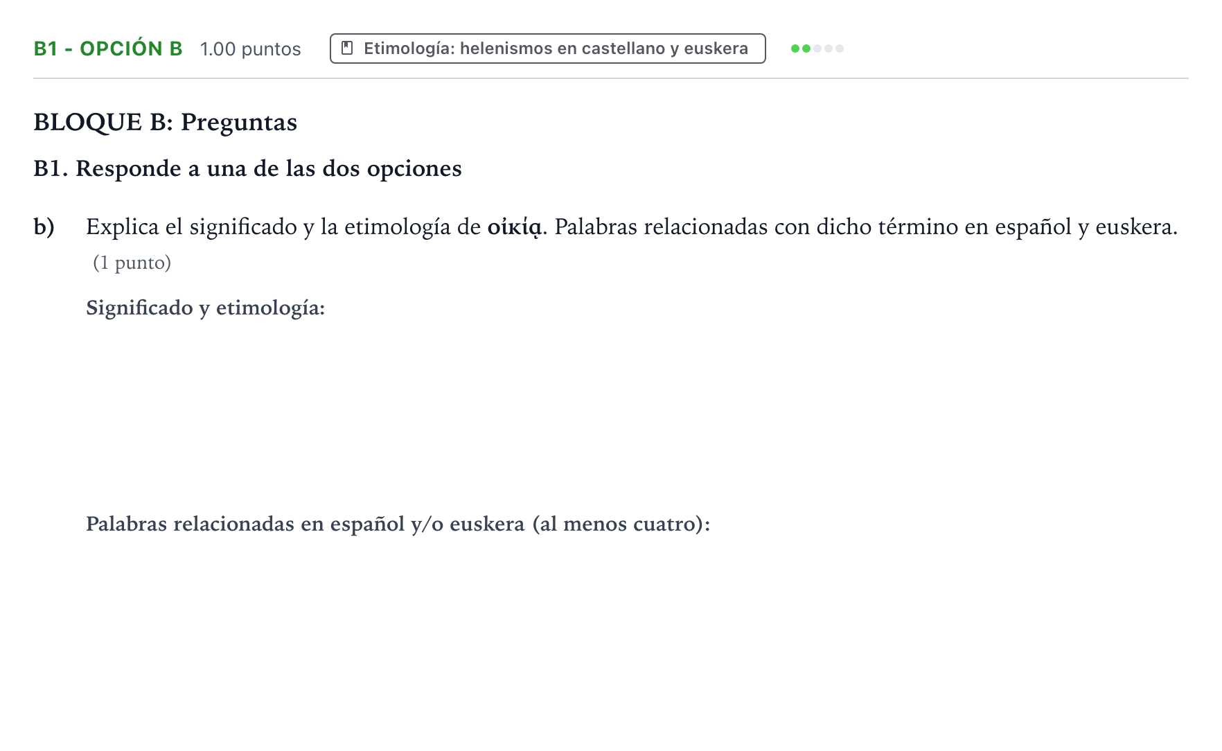 Enunciado: Ejercicio B1 - Opción b · Griego II PAU País Vasco Ordinaria 2024