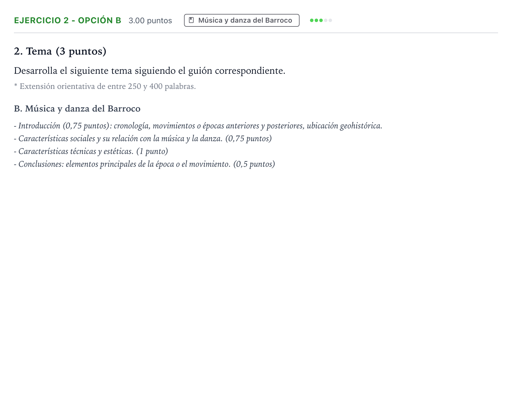 Enunciado: Ejercicio 2 - Opción B · Historia de la Música y de la Danza PAU País Vasco Ordinaria 2024