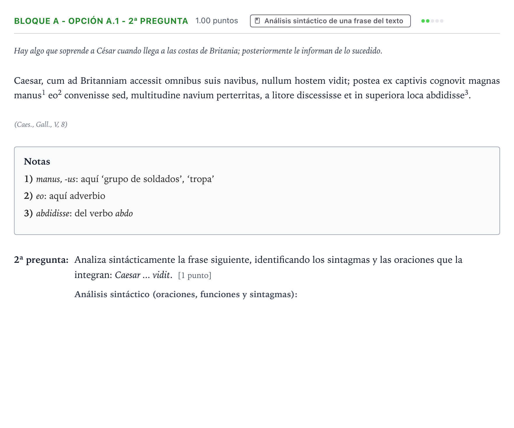 Enunciado: Bloque A - Opción A.1 - 2ª pregunta · Latín II PAU País Vasco Ordinaria 2024