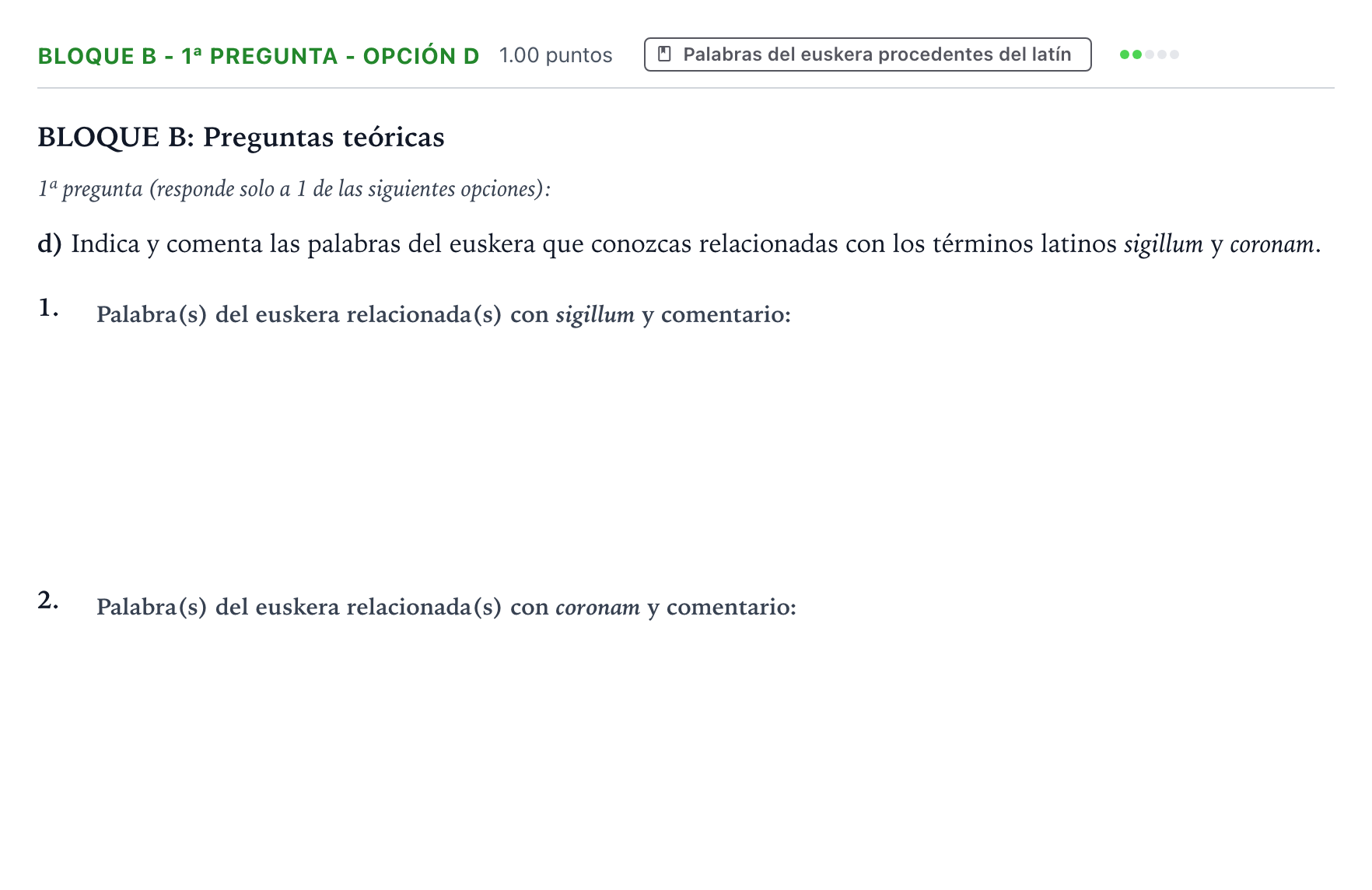 Enunciado: Bloque B - 1ª pregunta - Opción d · Latín II PAU País Vasco Ordinaria 2024