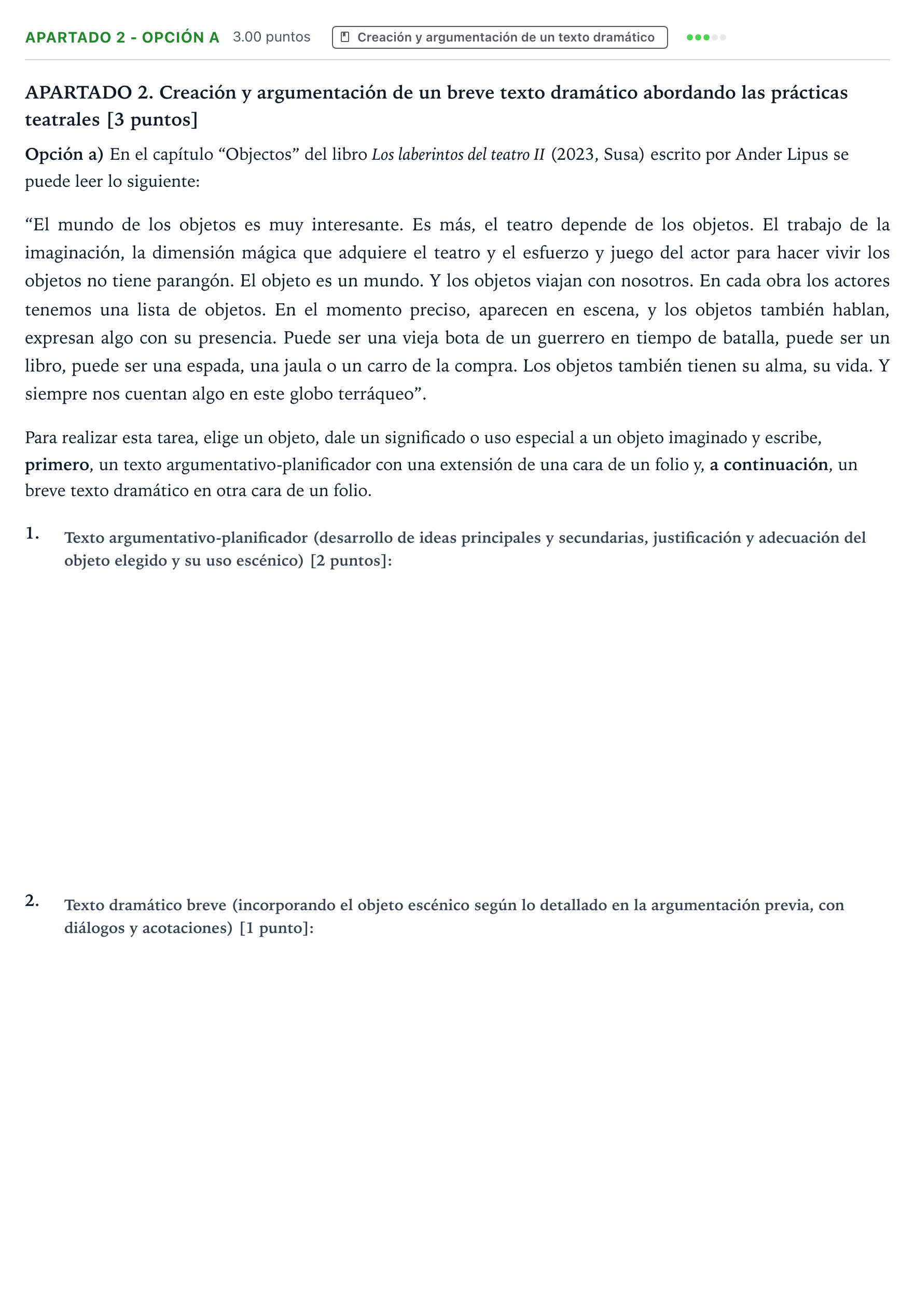 Enunciado: Apartado 2 - Opción a · Literatura Dramática PAU País Vasco Extraordinaria 2024