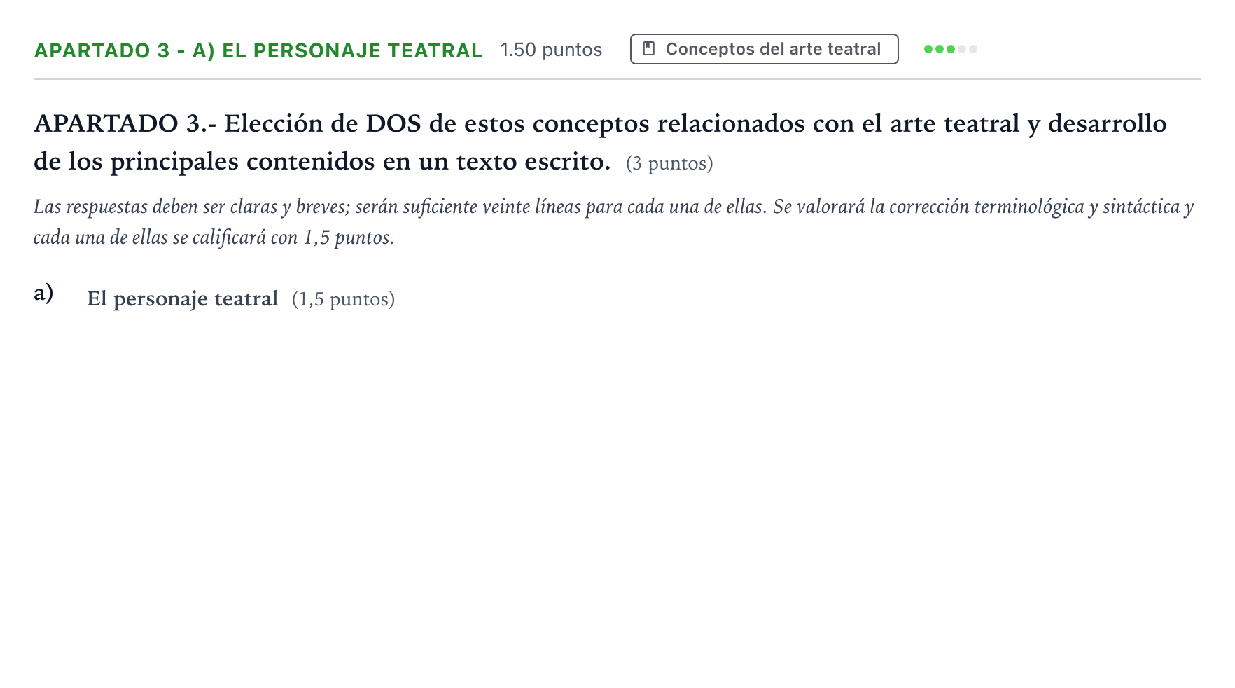Enunciado: Apartado 3 - a) El personaje teatral · Literatura Dramática PAU País Vasco Extraordinaria 2024