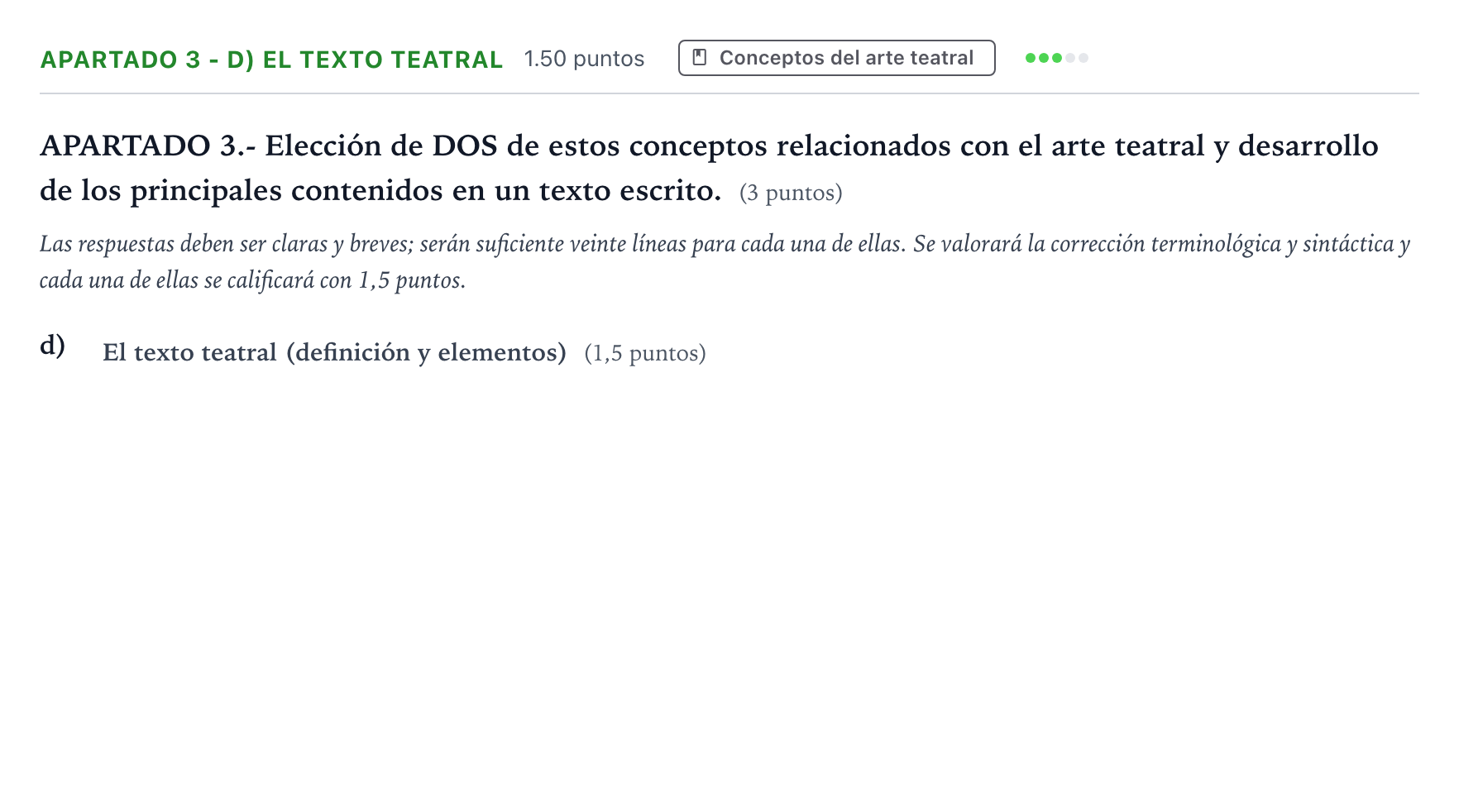 Enunciado: Apartado 3 - d) El texto teatral · Literatura Dramática PAU País Vasco Extraordinaria 2024