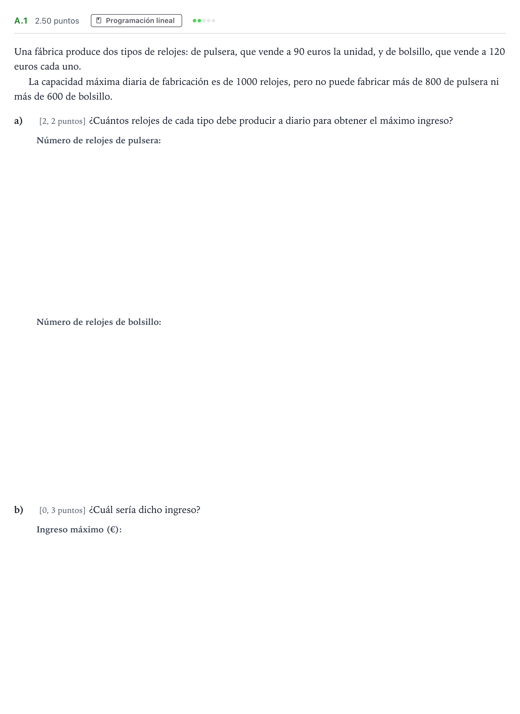 Enunciado: Ejercicio A.1 · Matemáticas aplicadas a las Ciencias Sociales II PAU País Vasco Extraordinaria 2024