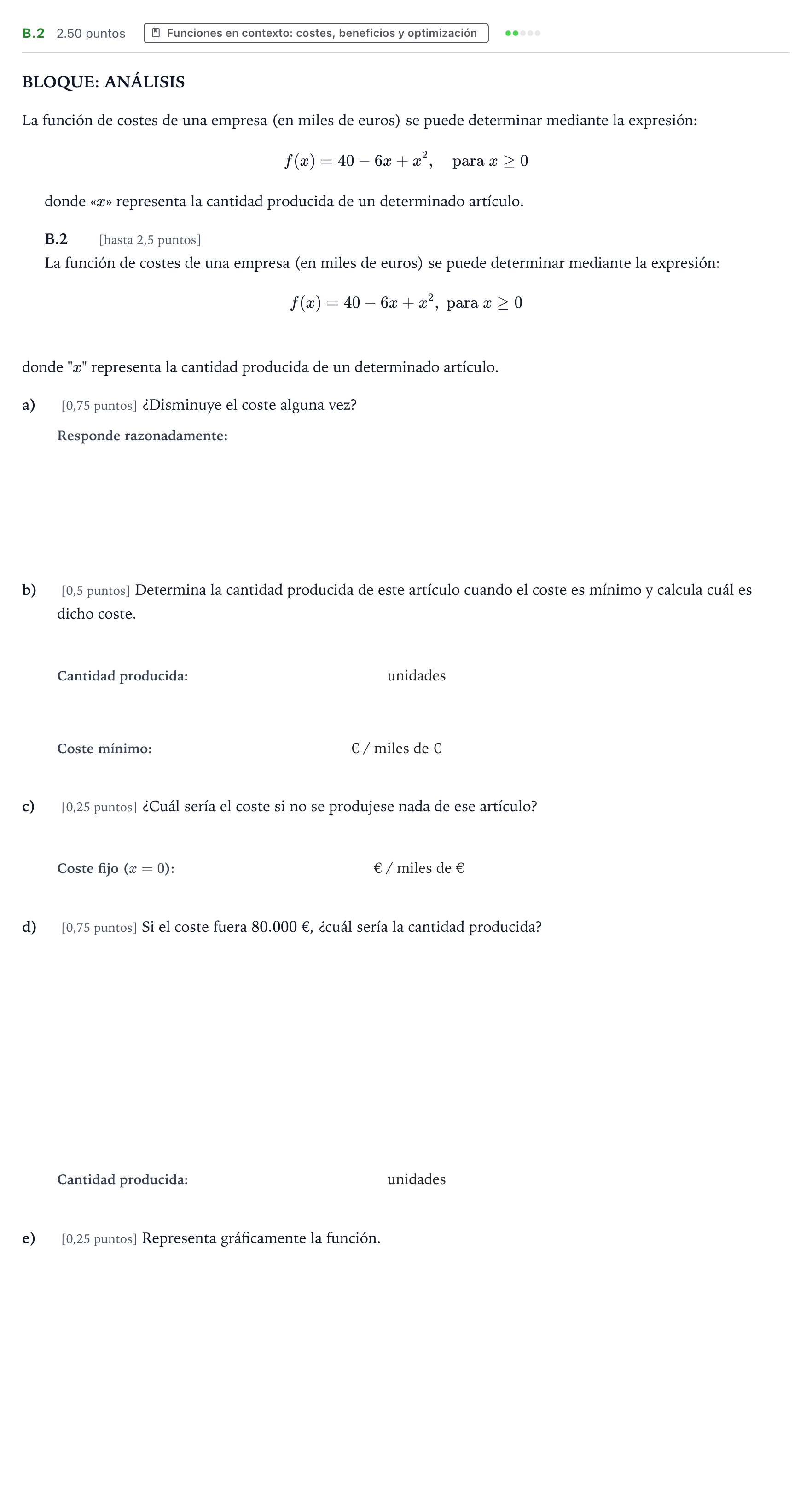 Enunciado: Ejercicio B.2 · Matemáticas aplicadas a las Ciencias Sociales II PAU País Vasco Extraordinaria 2024