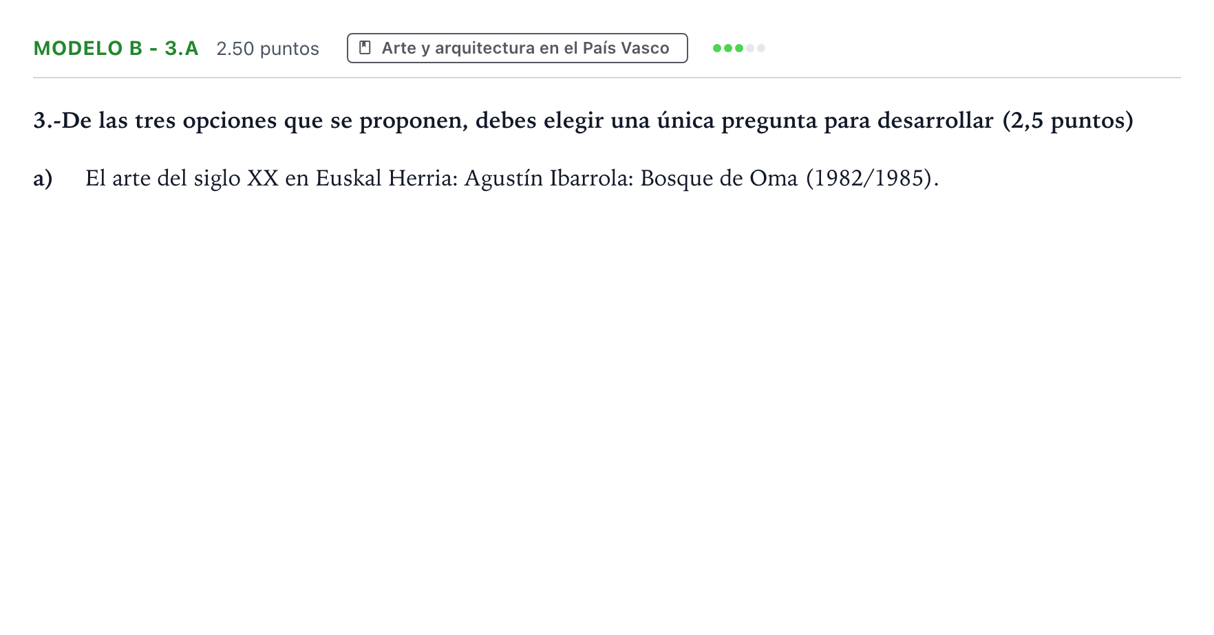 Enunciado: Ejercicio Modelo B - 3.a · Movimientos Culturales y Artísticos PAU País Vasco Extraordinaria 2024