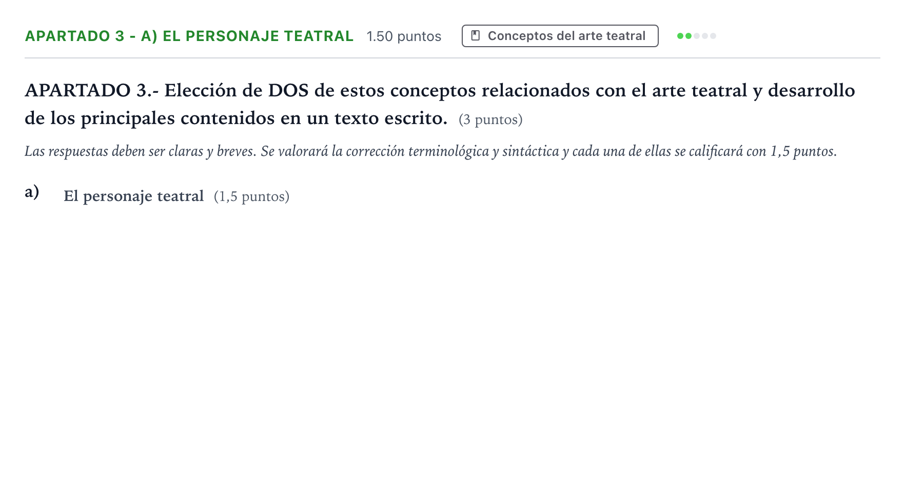 Enunciado: Apartado 3 - a) El personaje teatral · Literatura Dramática PAU País Vasco Ordinaria 2024