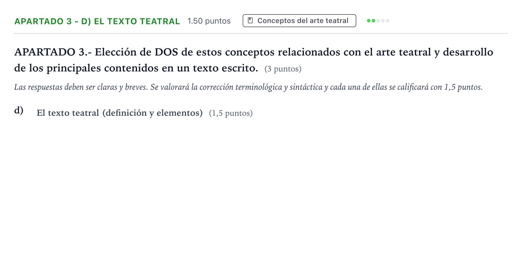 Enunciado: Apartado 3 - d) El texto teatral · Literatura Dramática PAU País Vasco Ordinaria 2024