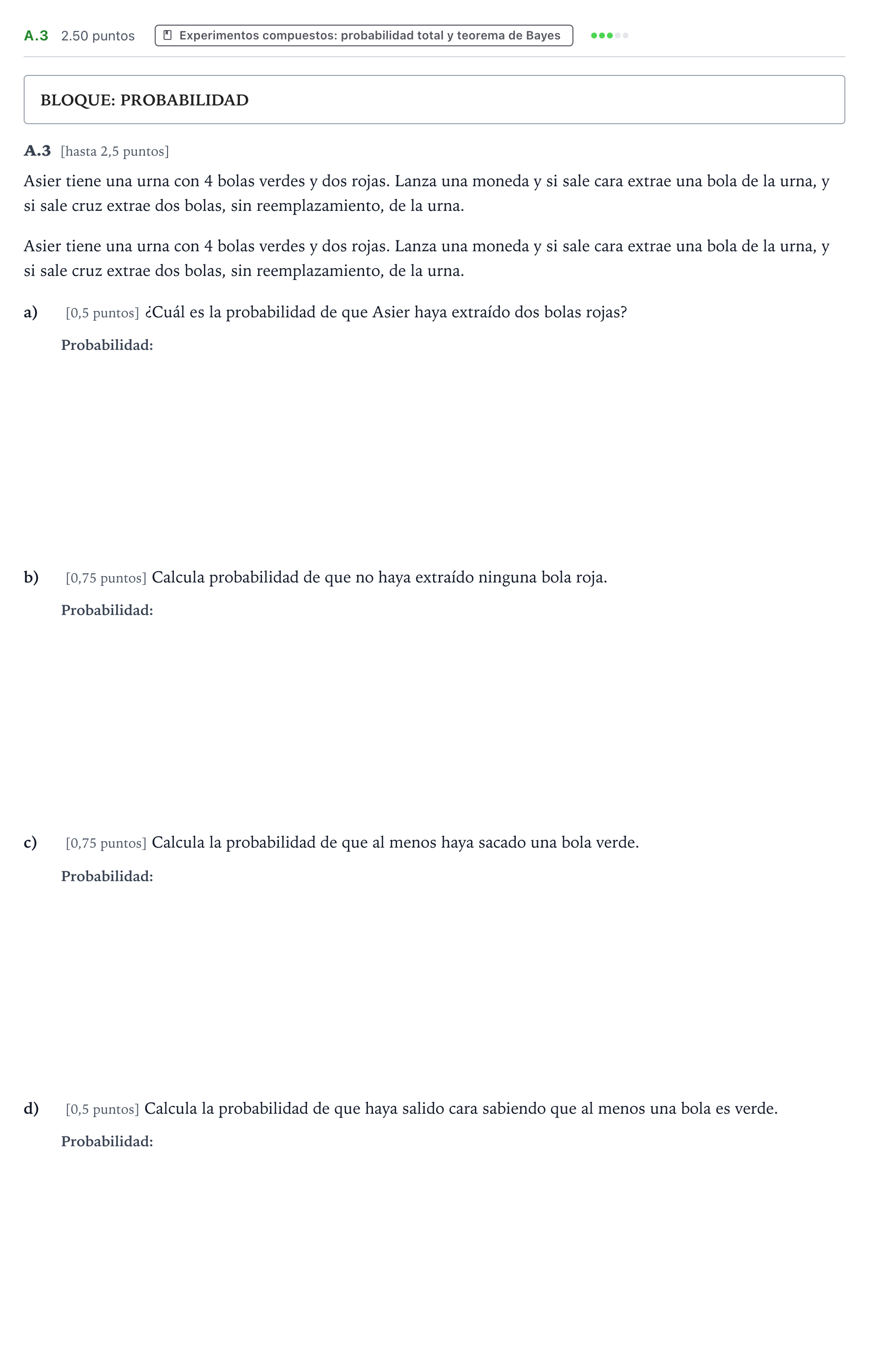 Enunciado: Ejercicio A.3 · Matemáticas aplicadas a las Ciencias Sociales II PAU País Vasco Ordinaria 2024