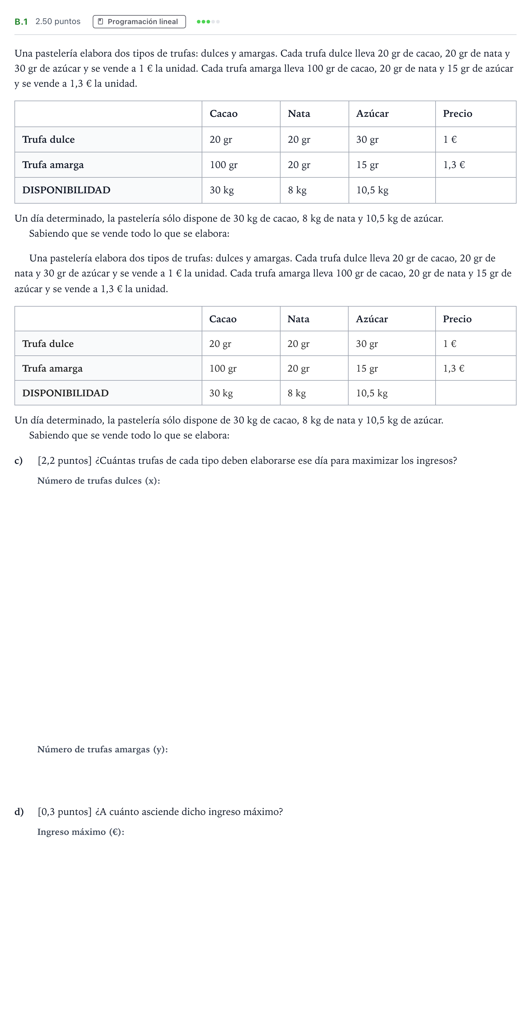 Enunciado: Ejercicio B.1 · Matemáticas aplicadas a las Ciencias Sociales II PAU País Vasco Ordinaria 2024