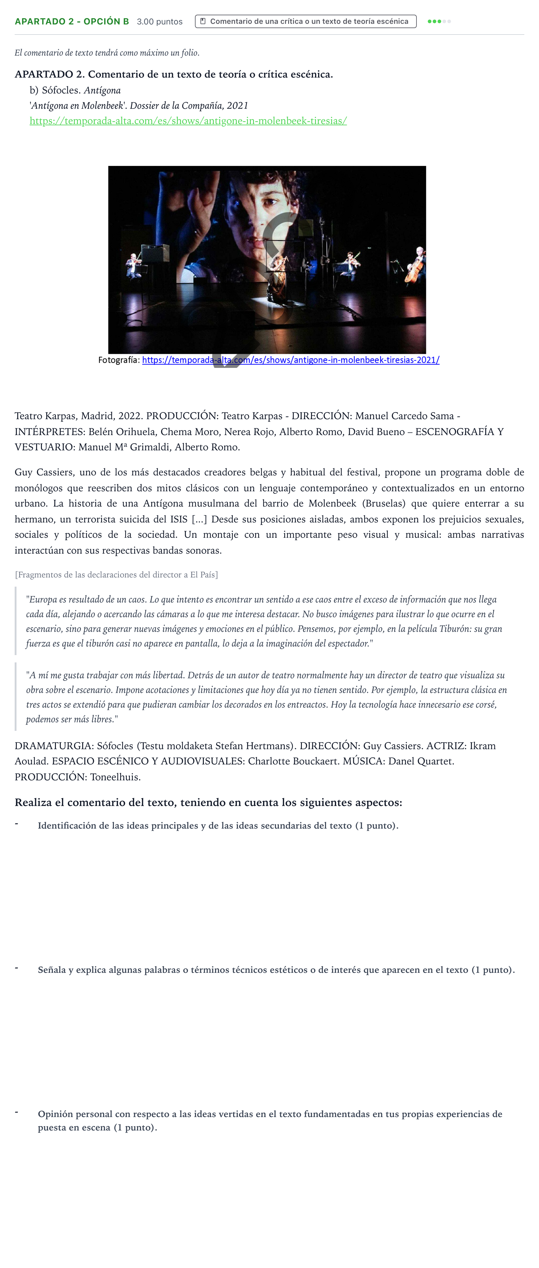 Enunciado: Apartado 2 - Opción b · Artes Escénicas PAU País Vasco Ordinaria 2022