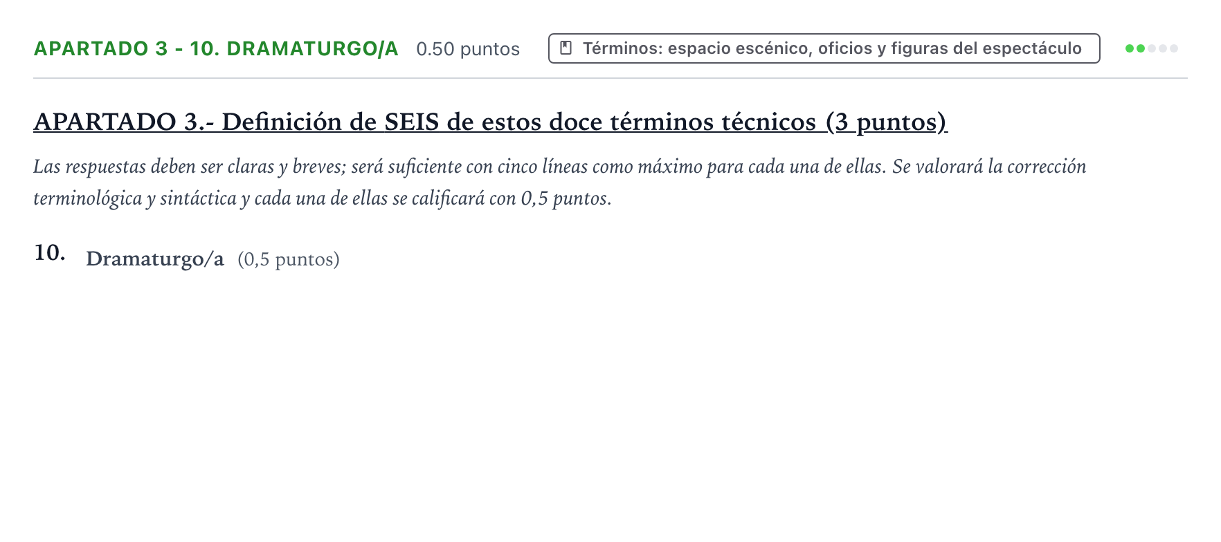Enunciado: Apartado 3 - 10. Dramaturgo/a · Artes Escénicas PAU País Vasco Ordinaria 2022