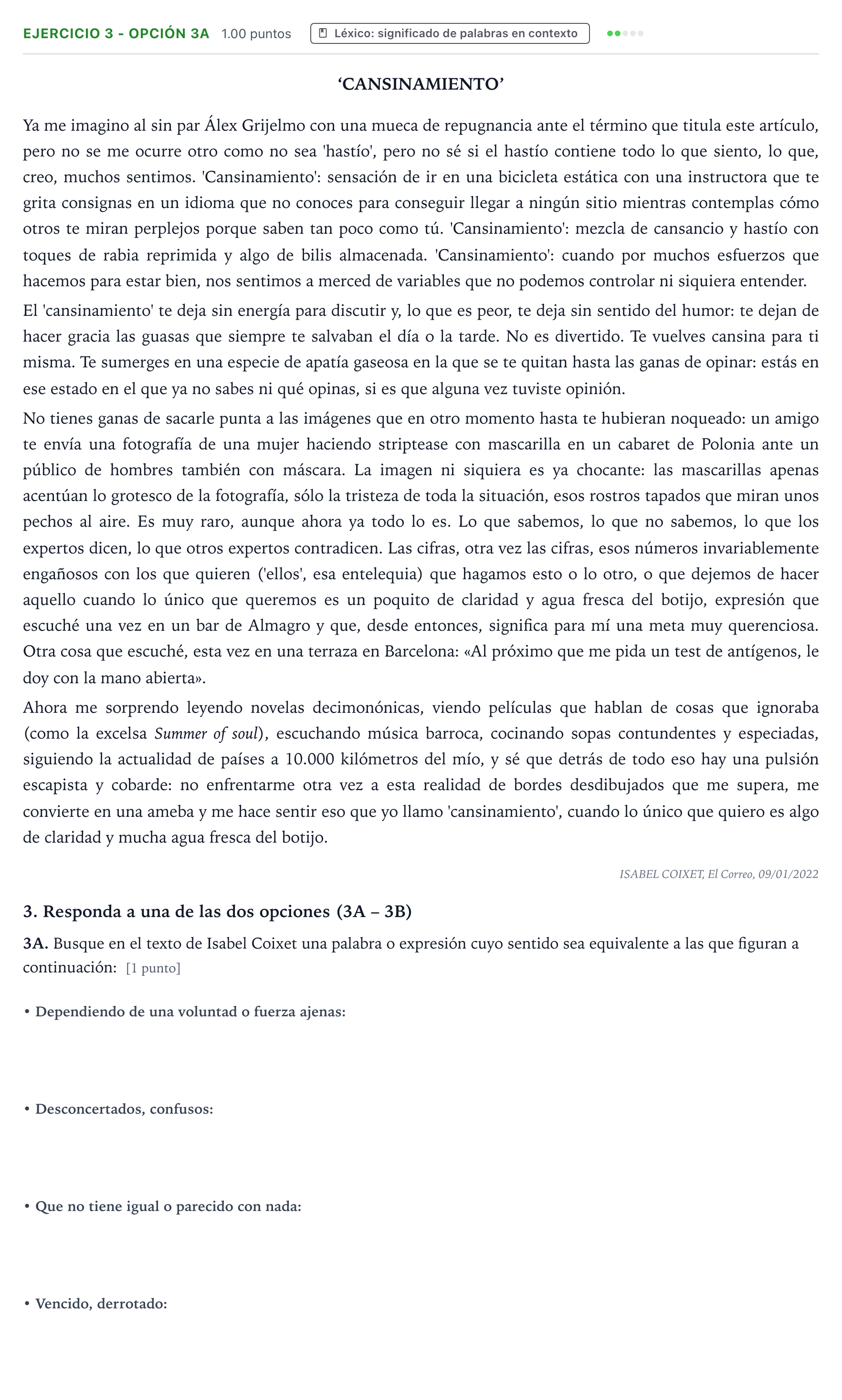Enunciado: Ejercicio 3 - Opción 3A · Lengua Castellana y Literatura II PAU País Vasco Ordinaria 2022
