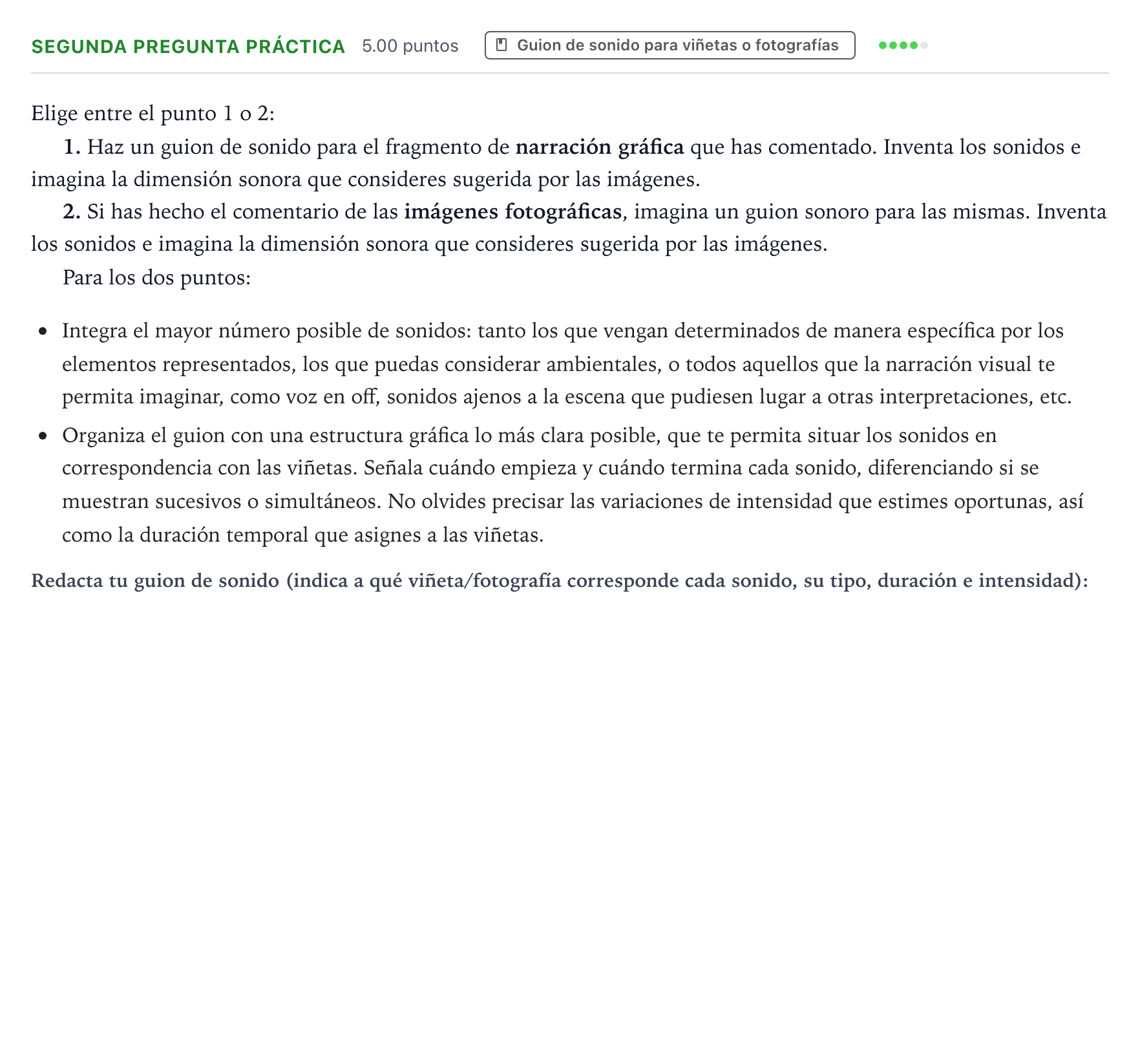 Enunciado: Ejercicio Segunda pregunta práctica · Cultura Audiovisual II PAU País Vasco Ordinaria 2022