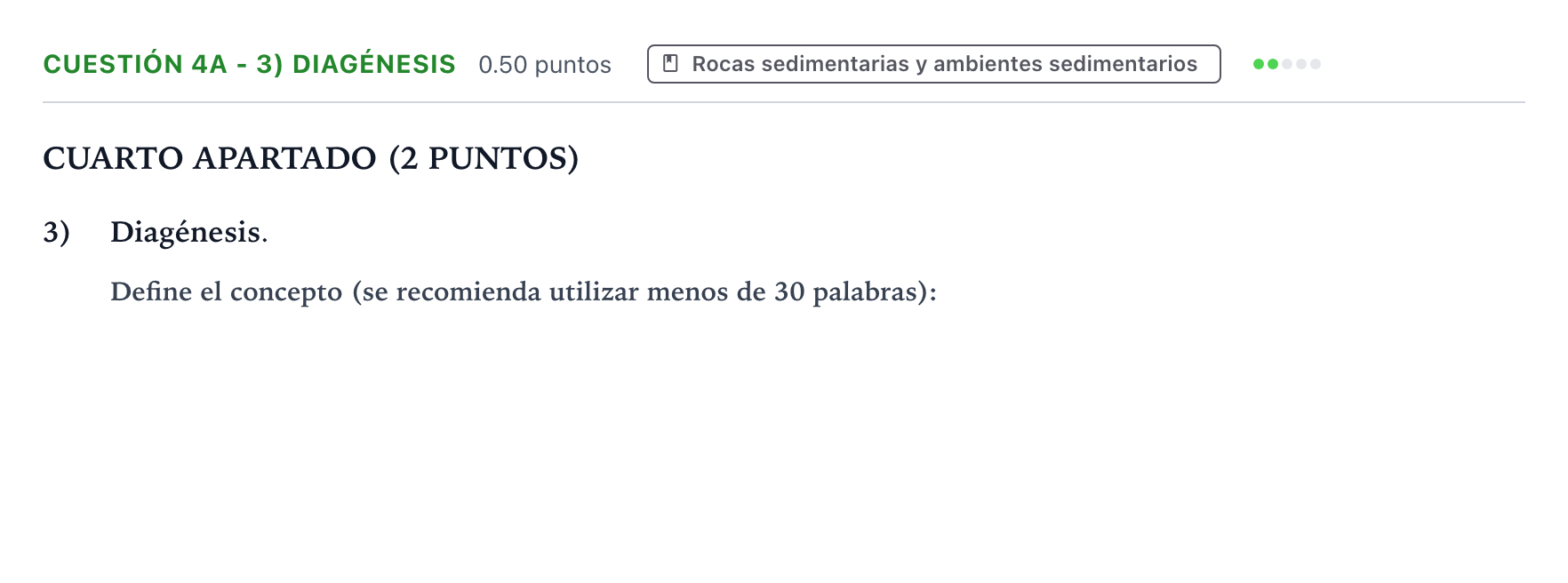 Enunciado: Cuestión 4a - 3) Diagénesis · Geología y Ciencias Ambientales PAU País Vasco Extraordinaria 2022