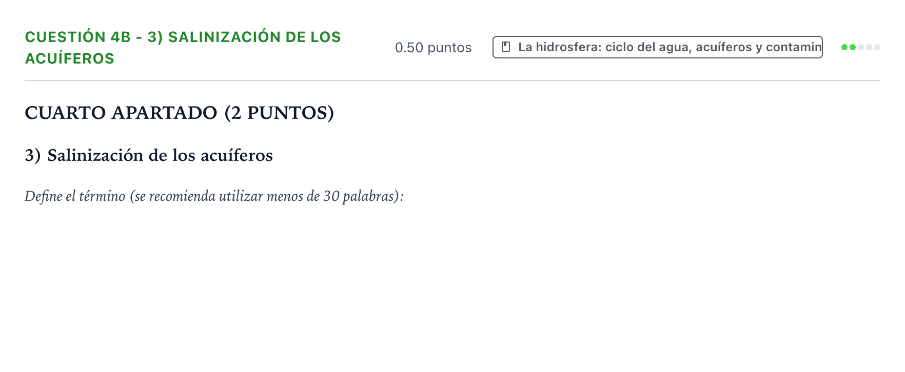 Enunciado: Cuestión 4b - 3) Salinización de los acuíferos · Geología y Ciencias Ambientales PAU País Vasco Extraordinaria 2022