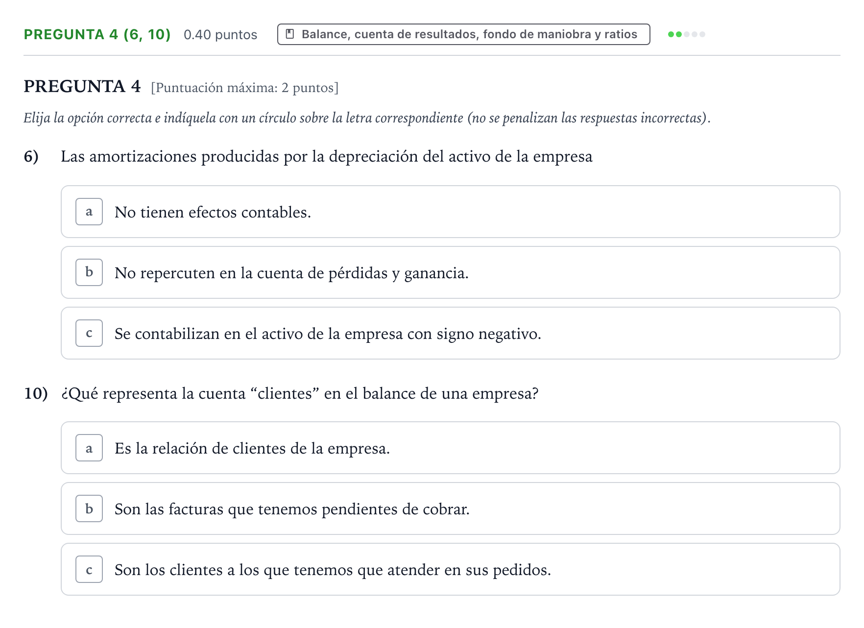 Enunciado: Pregunta 4 (6, 10) · Empresa y Diseño de Modelos de Negocio PAU País Vasco Ordinaria 2022